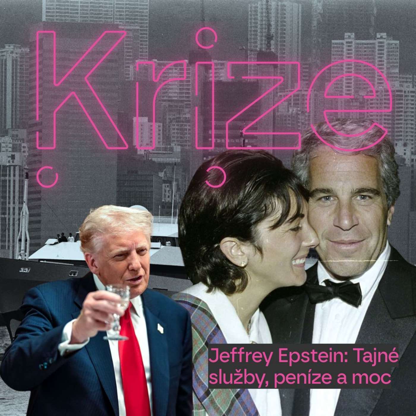 Jeffrey Epstein: Tajné služby, peníze a moc