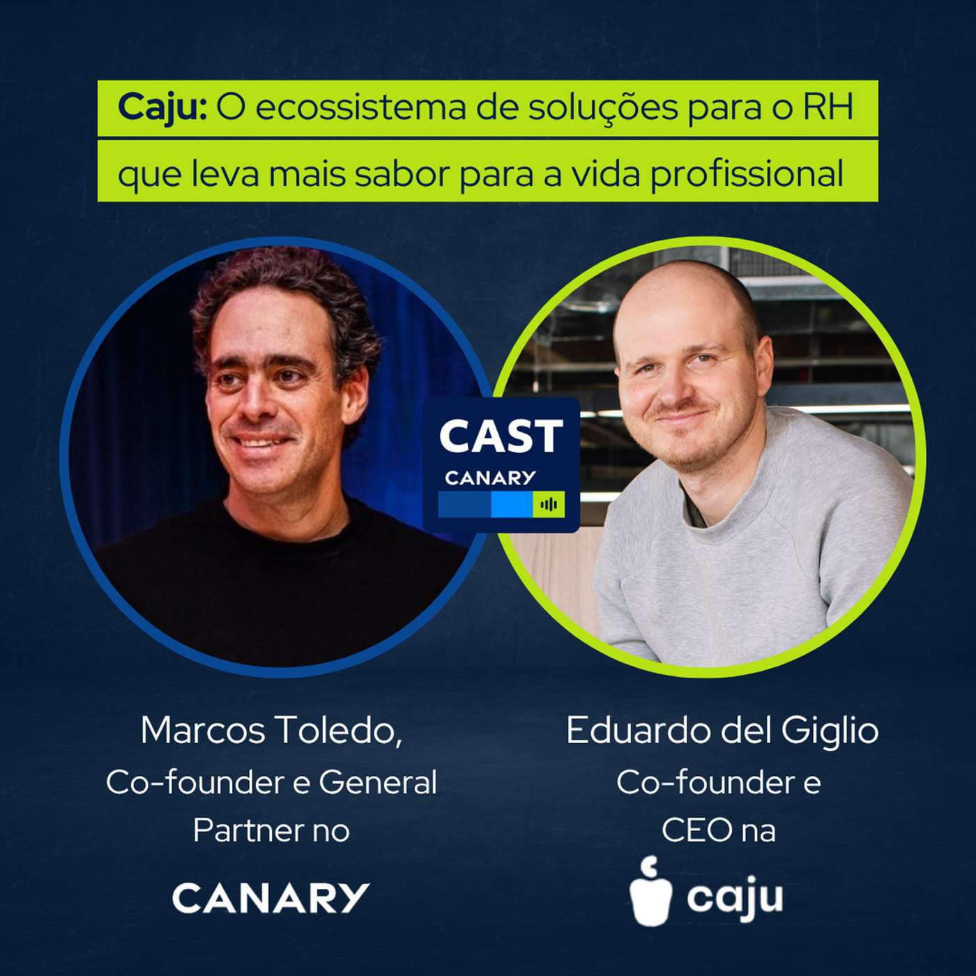 Caju: O ecossistema de soluções para o RH que leva mais sabor para a vida profissional, com Edu Giglio episode artwork