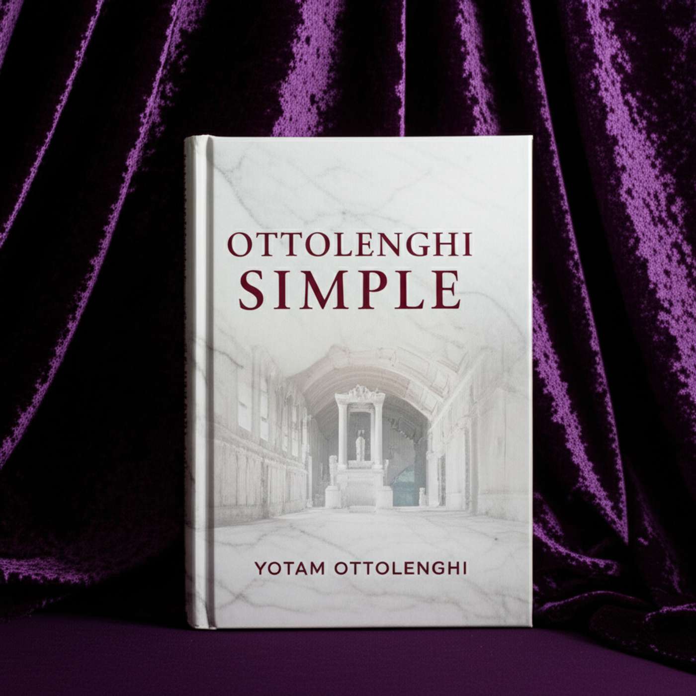 Ottolenghi Simple: A Cookbook