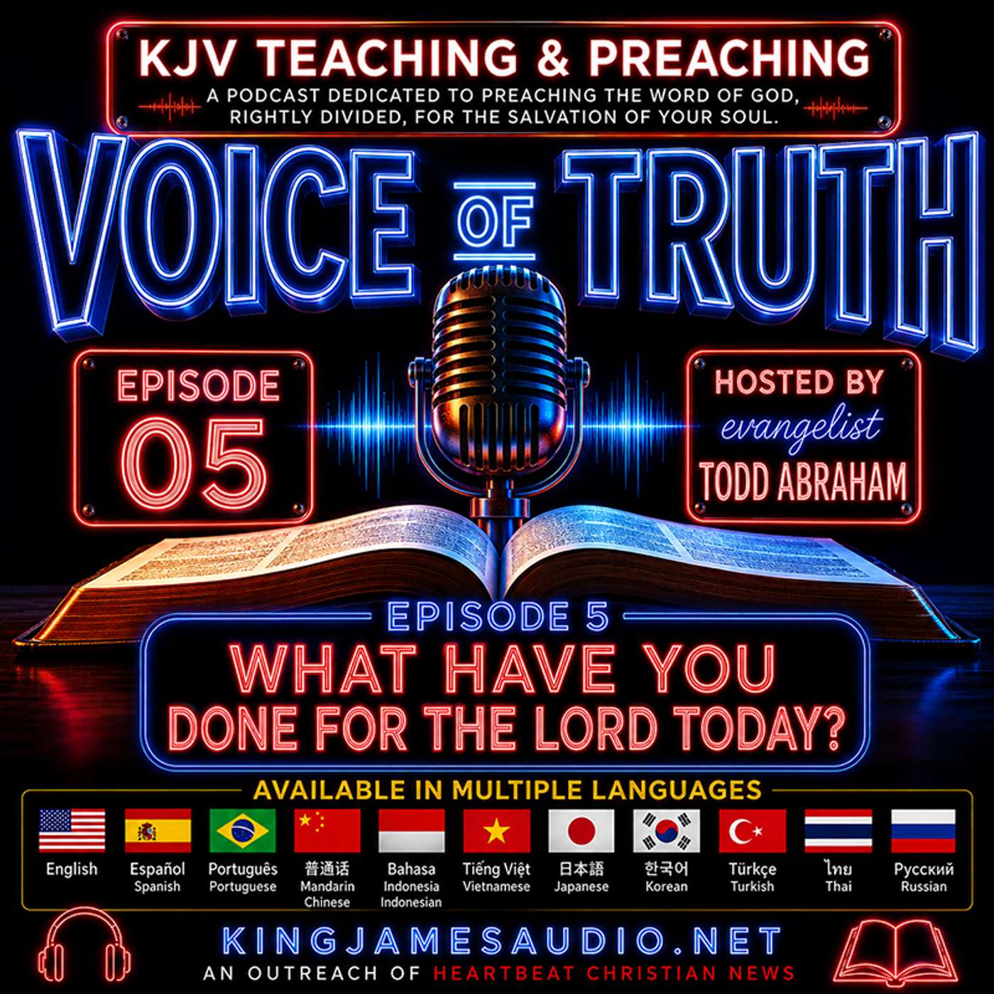 Episode 5 - What Have You Done for the Lord Today? episode artwork