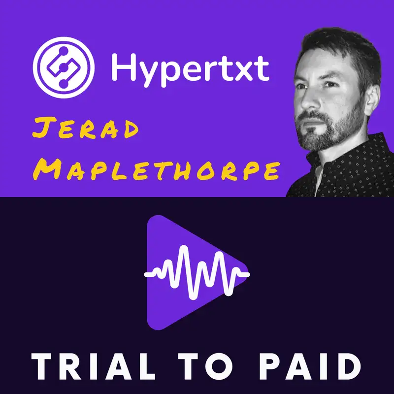 Jerad Maplethorpe (Hypertxt): From $3K to $2K MRR and Back Again – What I Learned From Churn