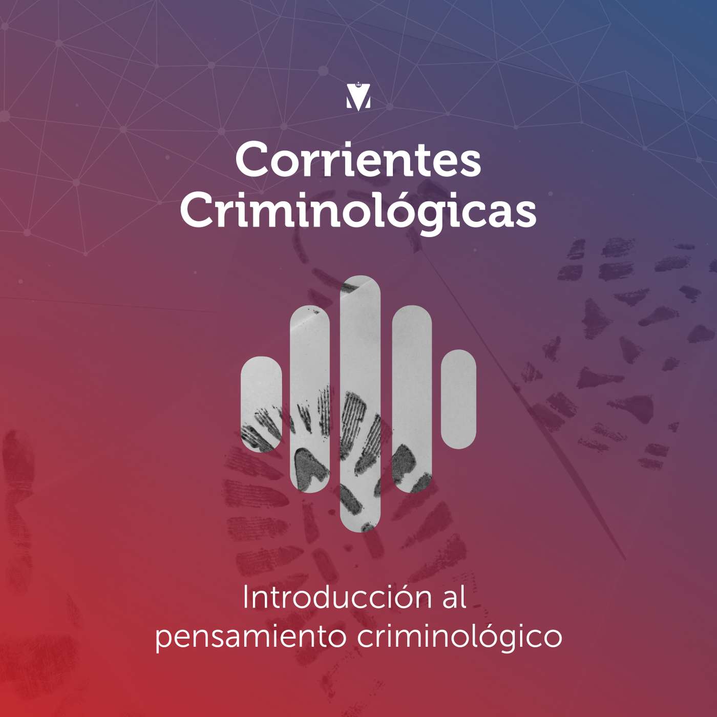 1 - CORRIENTES CRIMINOLÓGICAS: Introducción al Pensamiento Criminológico episode artwork