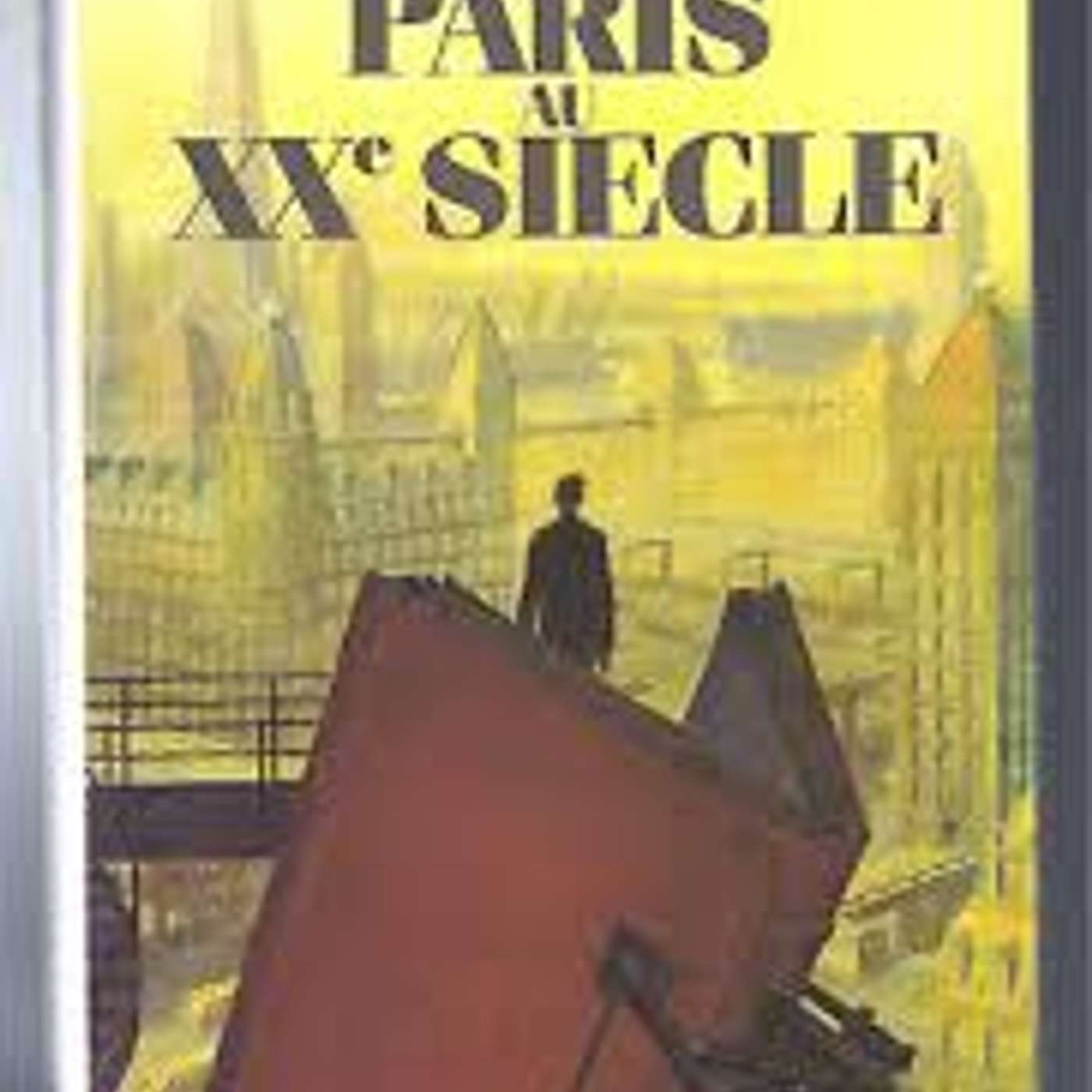 Jules Verne, Paris au XXe siècle, Hachette, 1994. episode artwork