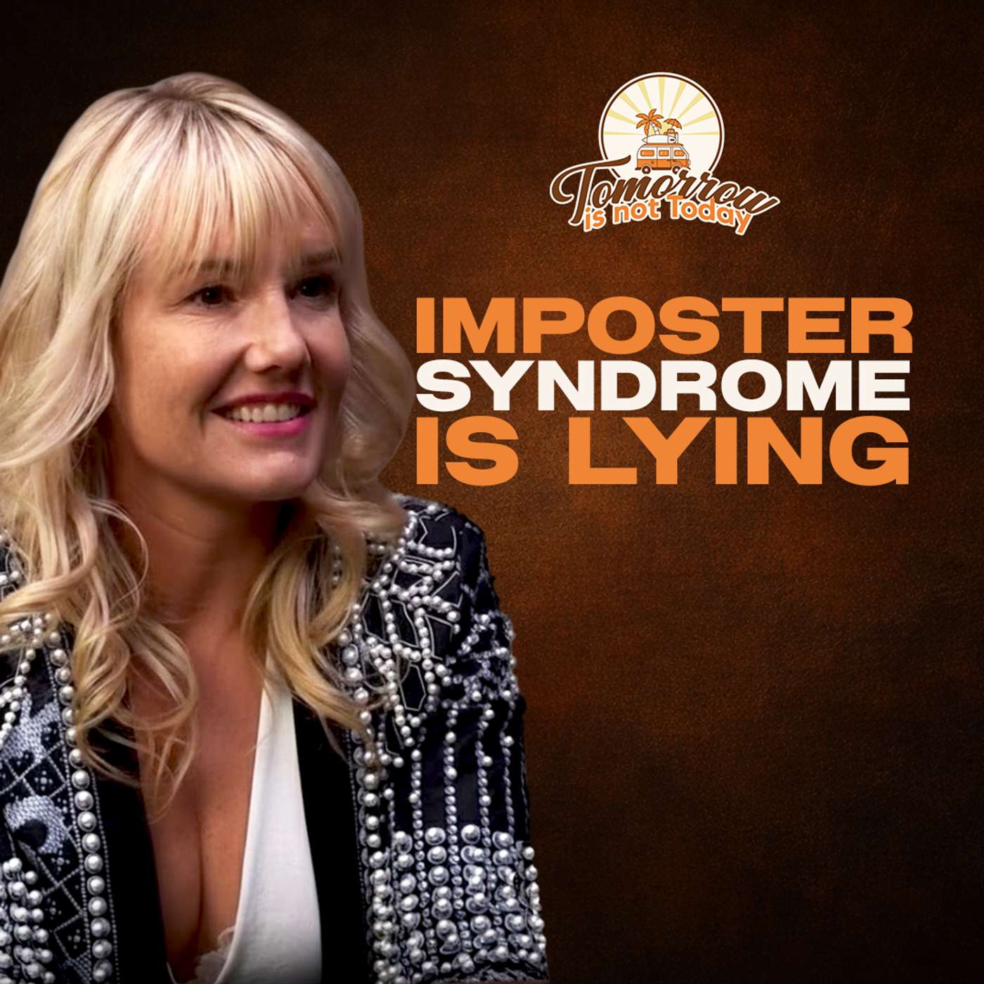 Tomorrow is Not Today