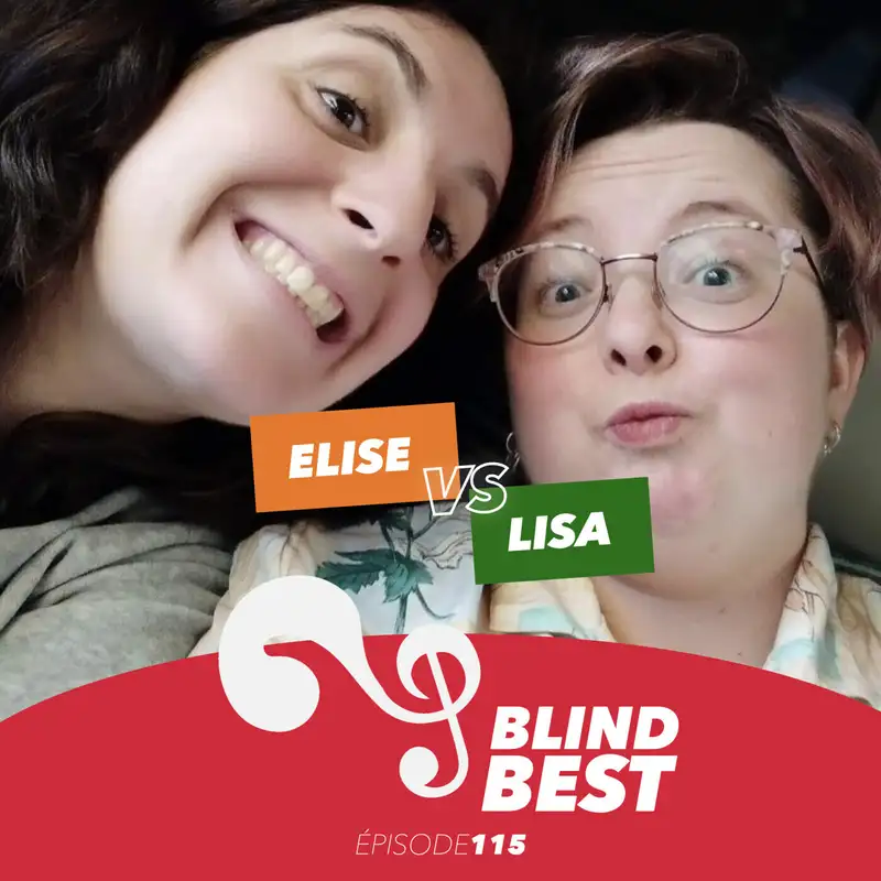 [n°115] Elise vs. Lisa : copines, nanas et nananananou