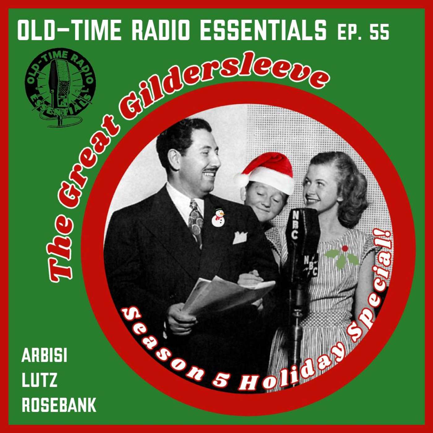 Old-Time Radio Essentials Episode 55: The Great Gildersleeve! episode artwork
