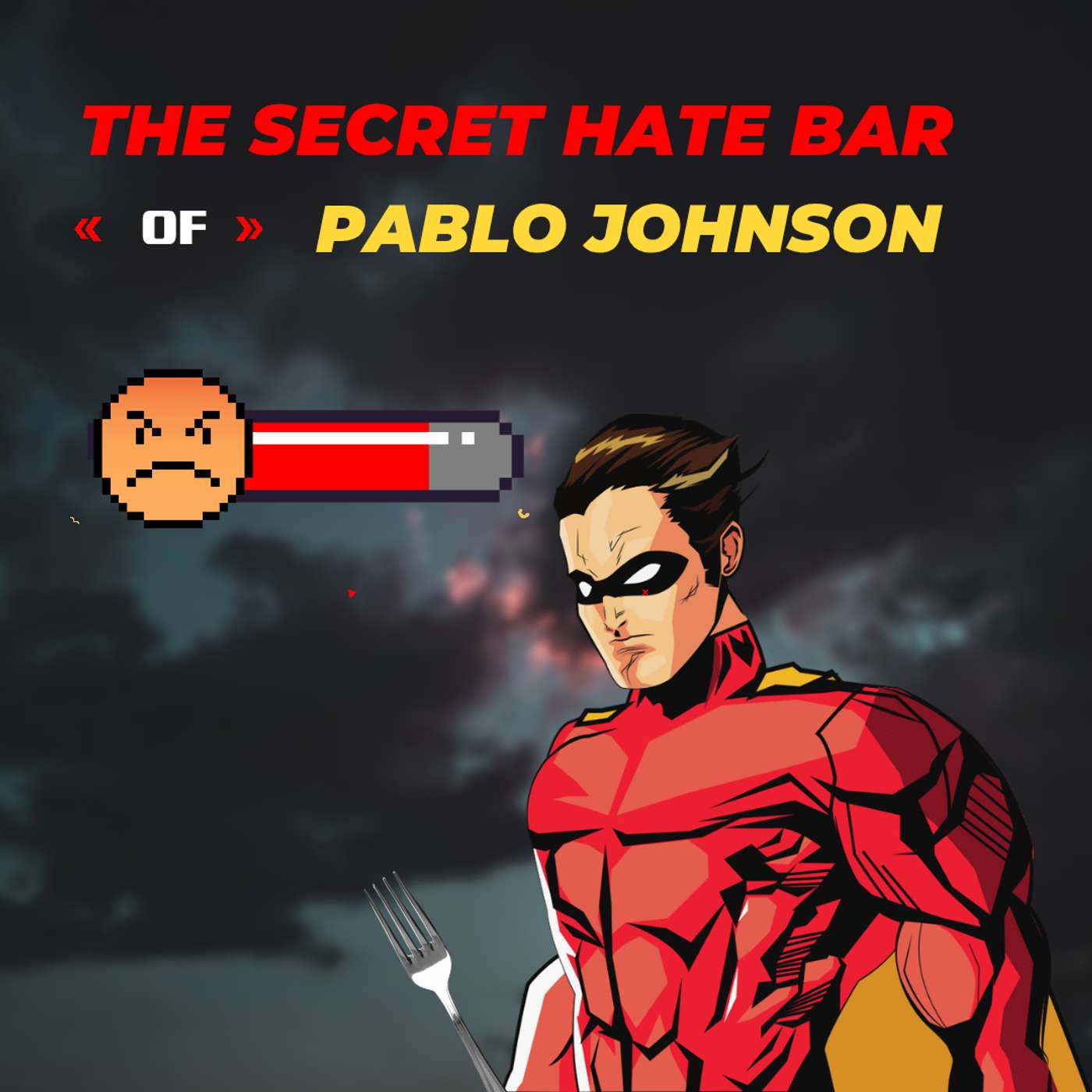 The Secret Hate Bar of Pablo Johnson episode artwork