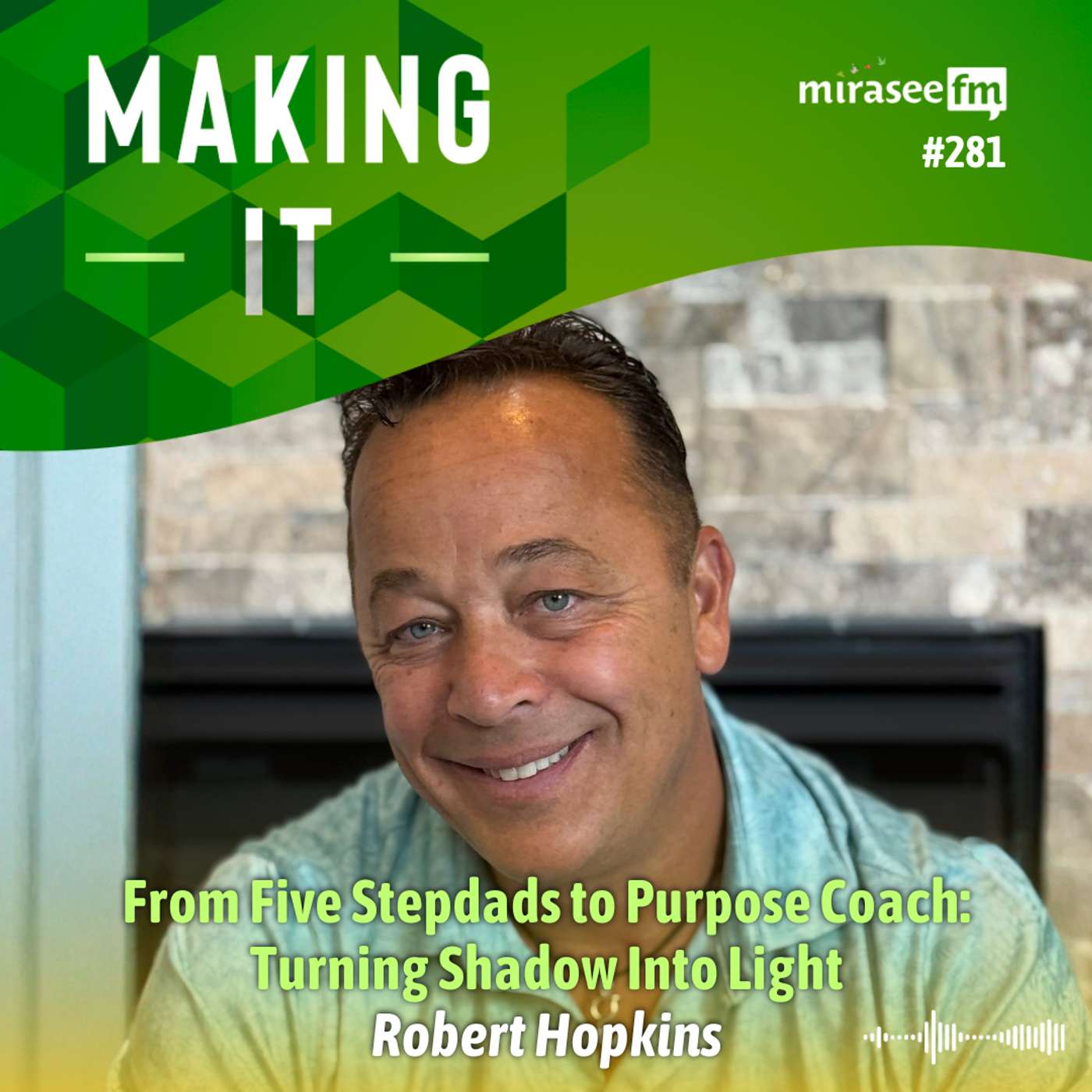 From Five Stepdads to Purpose Coach: Turning Shadow Into Light episode artwork