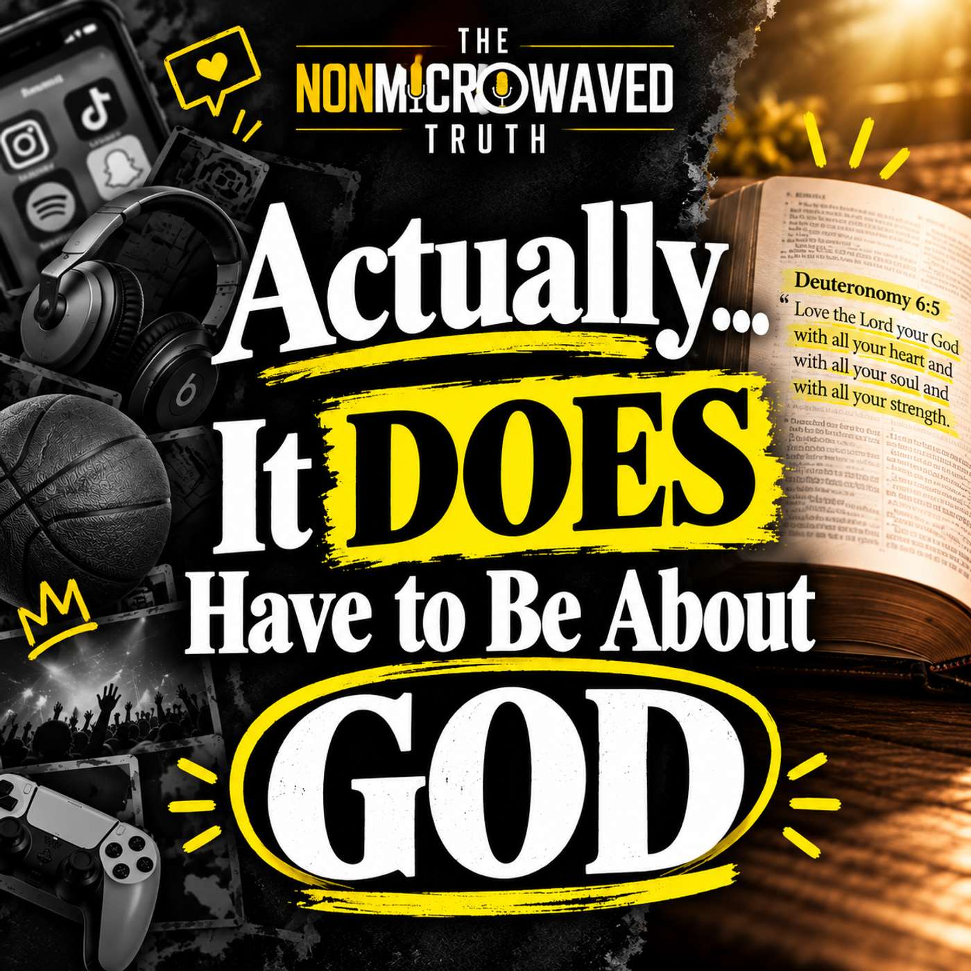 Actually… It DOES Have to Be About God