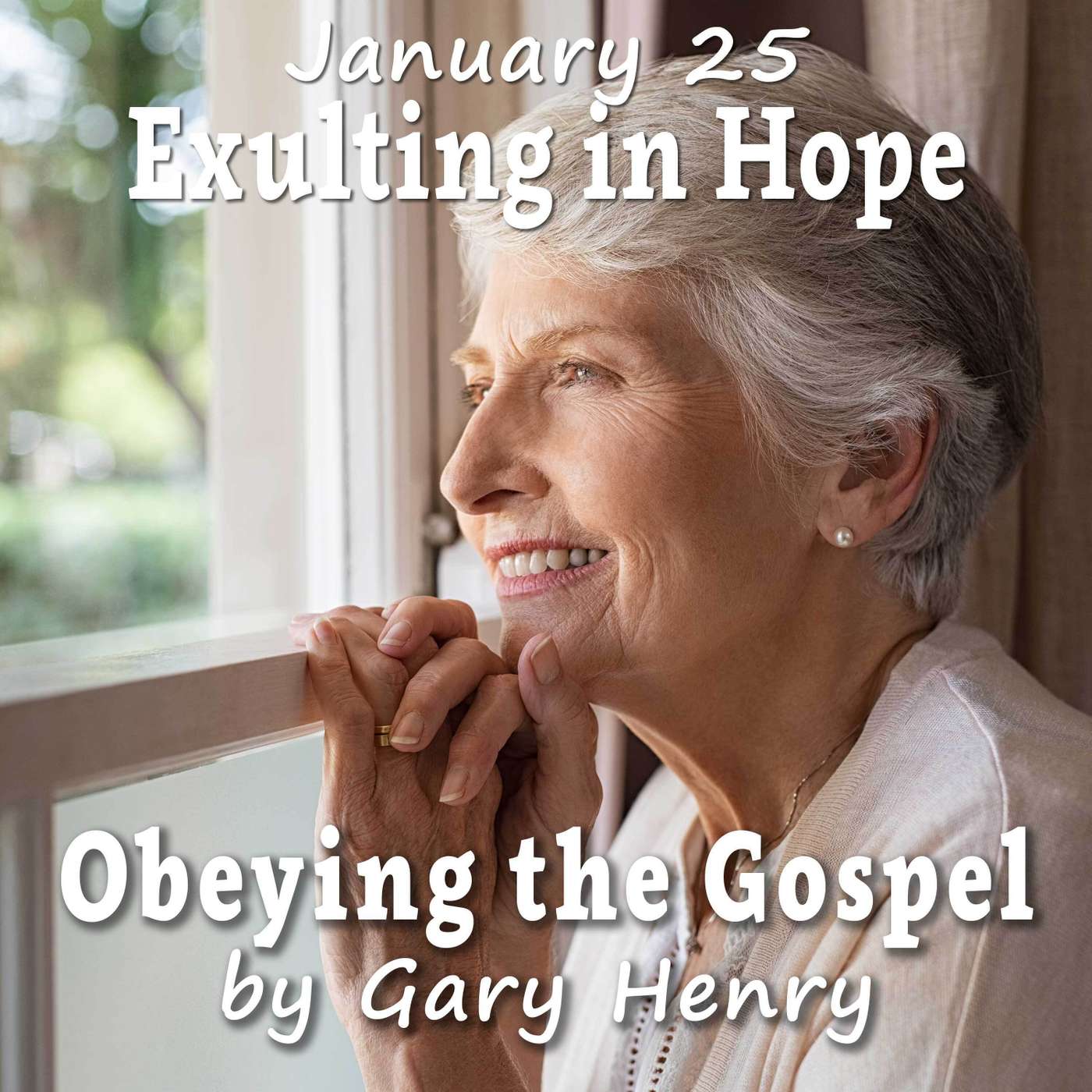 Exulting in Hope (January 25)