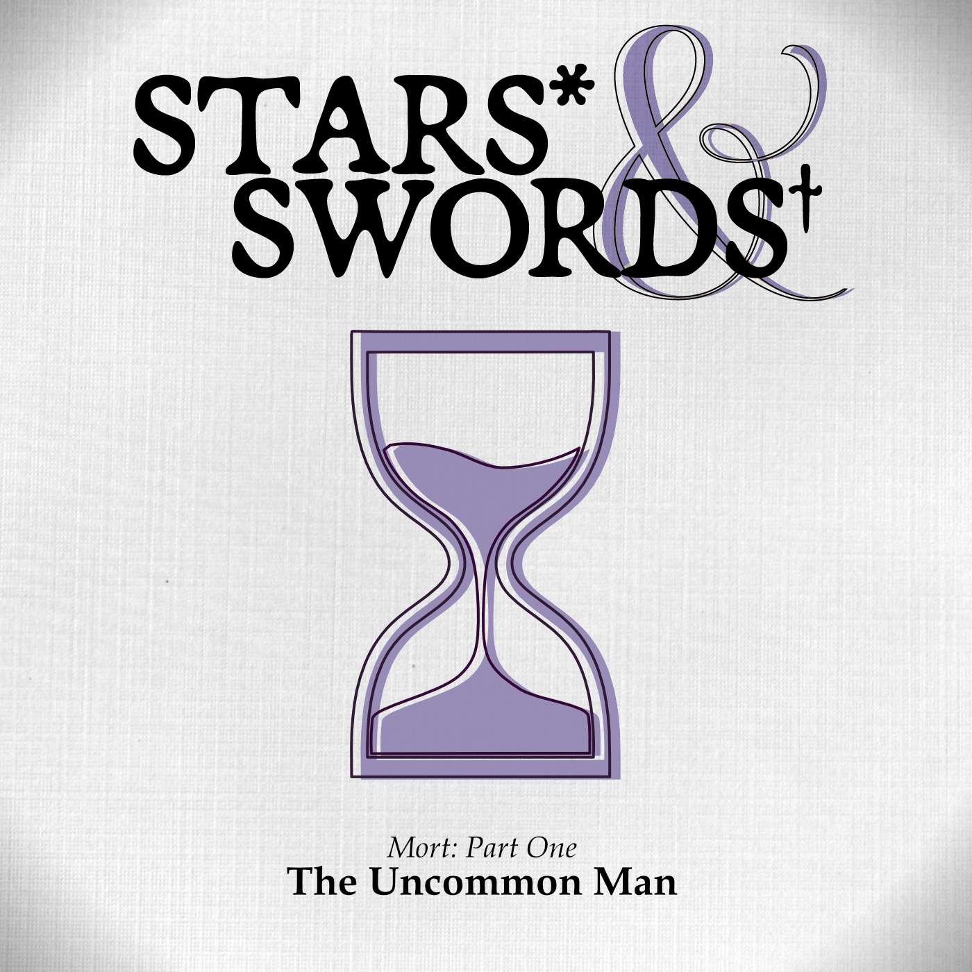 Mort 1: The Uncommon Man episode artwork