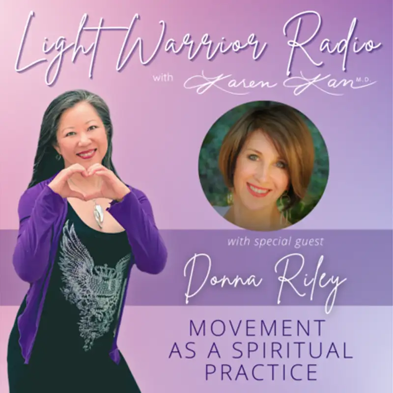 Movement  as a Spiritual Practice with Donna Riley