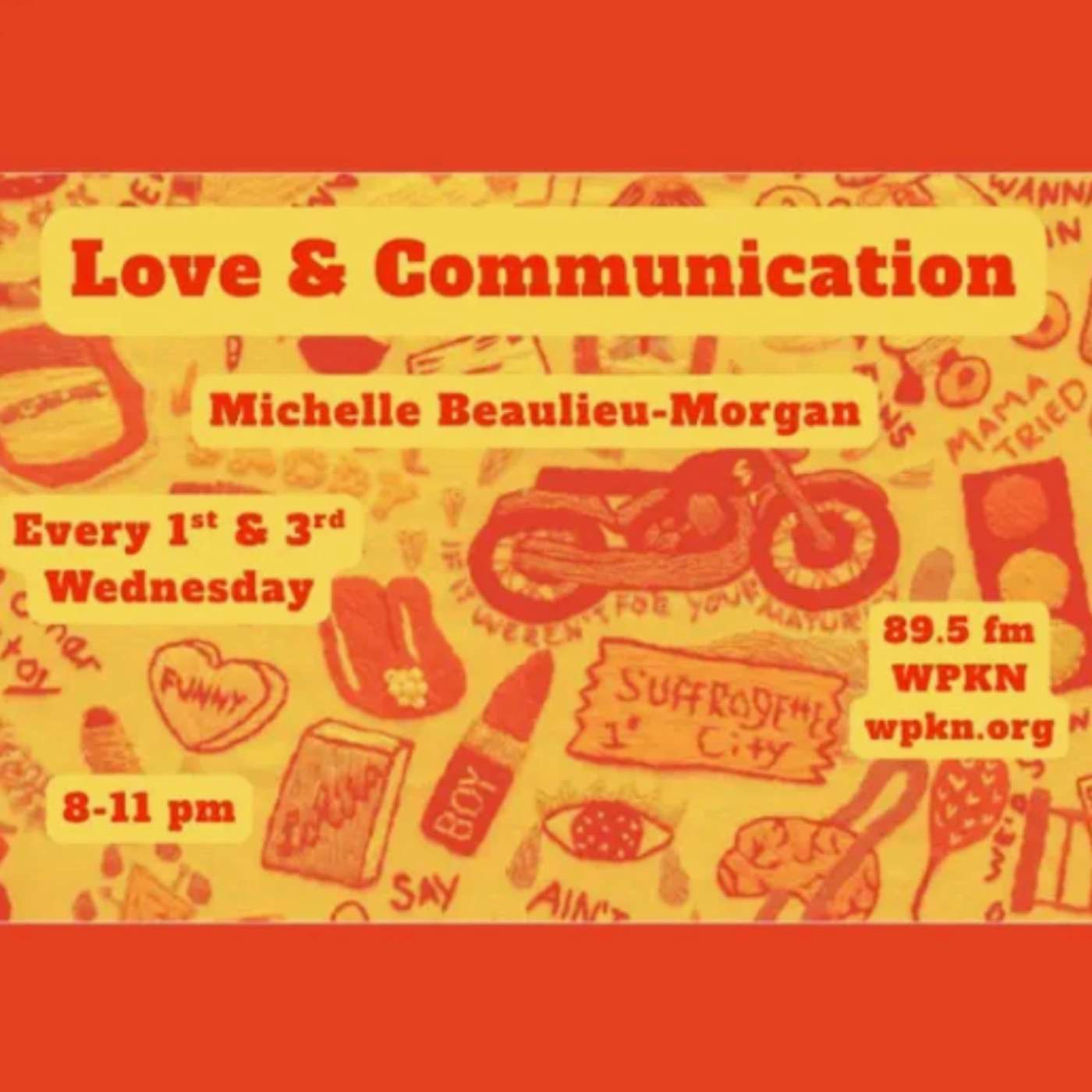 WPKN 89.5 fm Love & Communication July 1, 2026 episode artwork