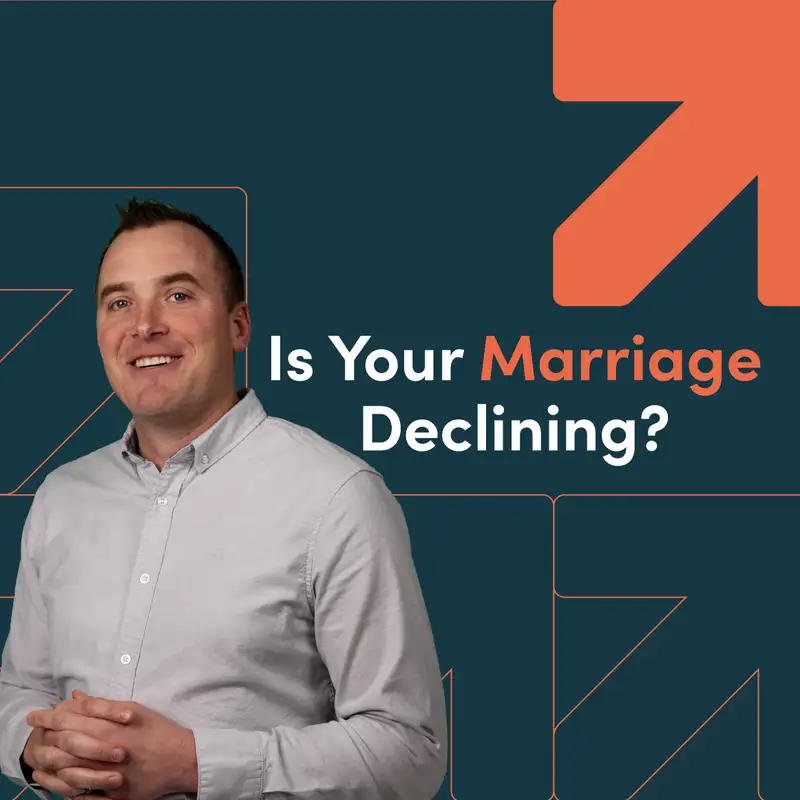 Is Your Marriage Declining?