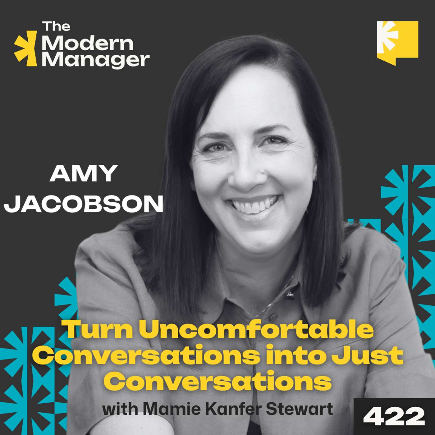 422: Turn Uncomfortable Conversations into Just Conversations with Amy Jacobson
