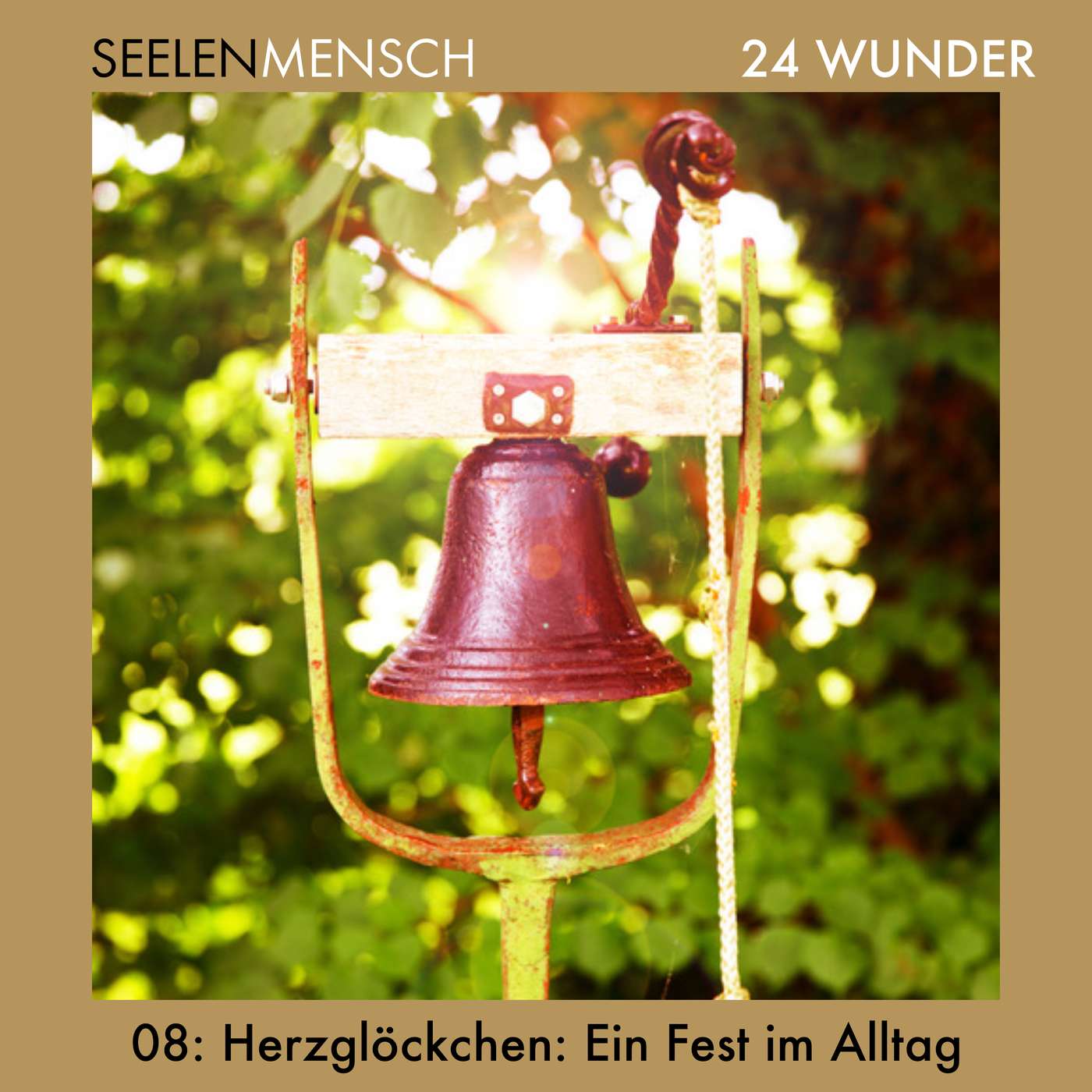 #048 8. Dezember – Herzglöckchen: Ein Fest im Alltag #048 8. Dezember – Herzglöckchen: Ein Fest im Alltag