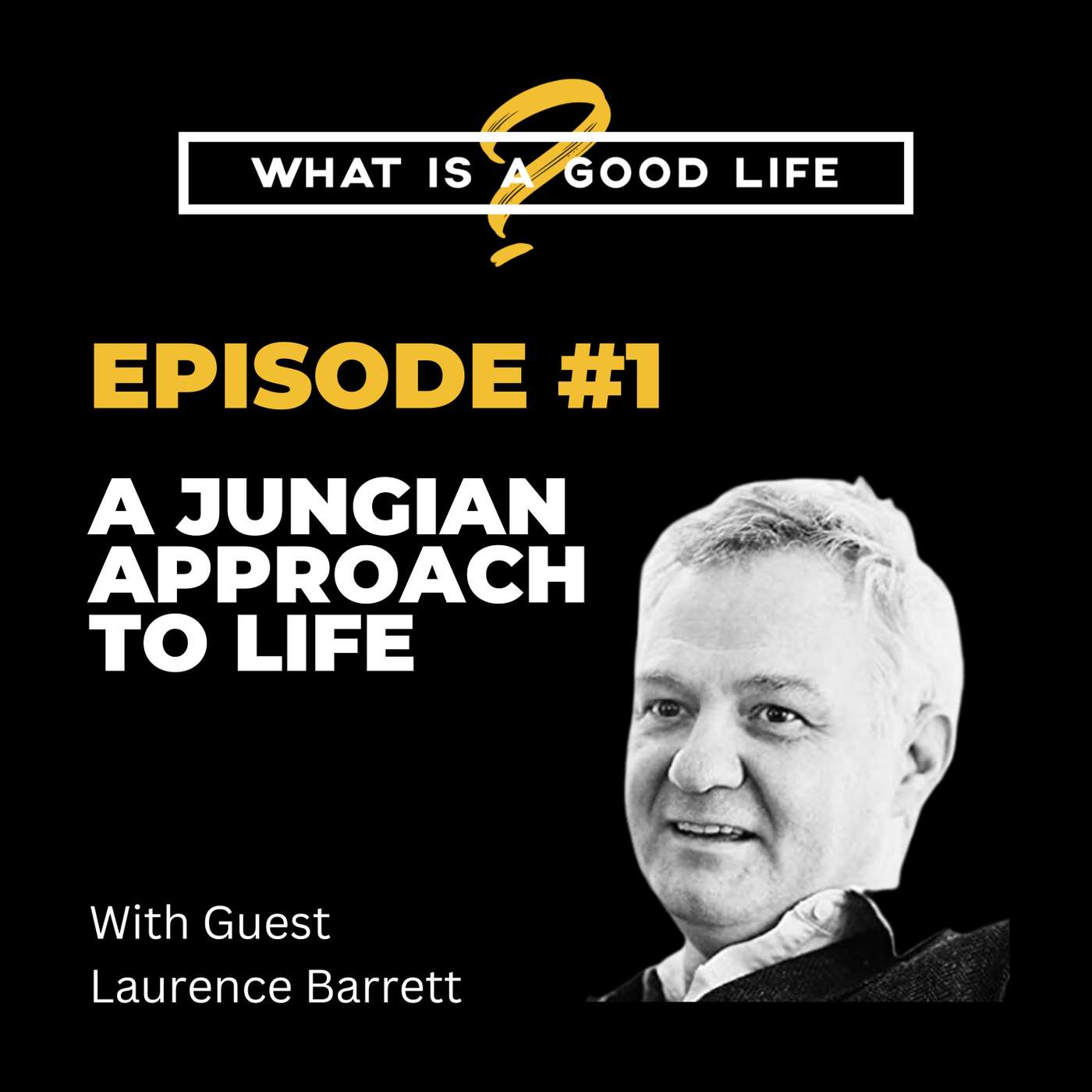 What is a Good Life?