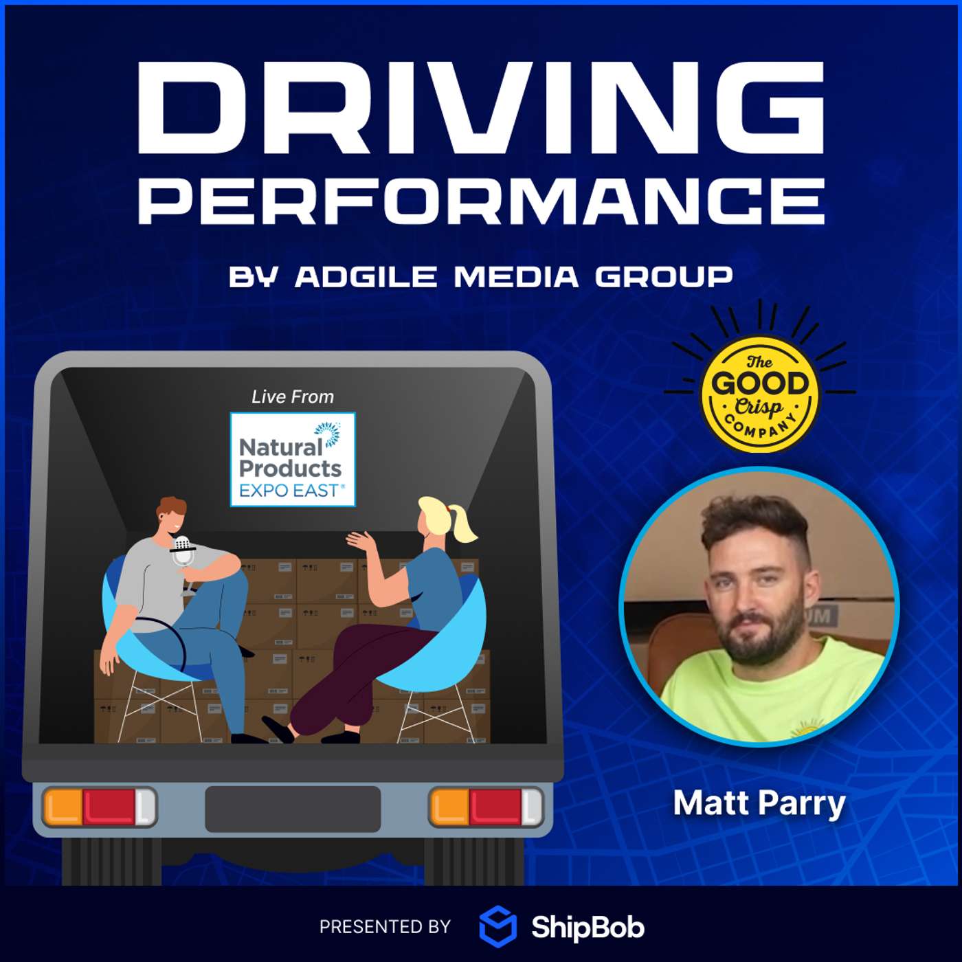 Driving Performance S2E8: Featuring Matt Parry, CEO of The Good Crisp Company!