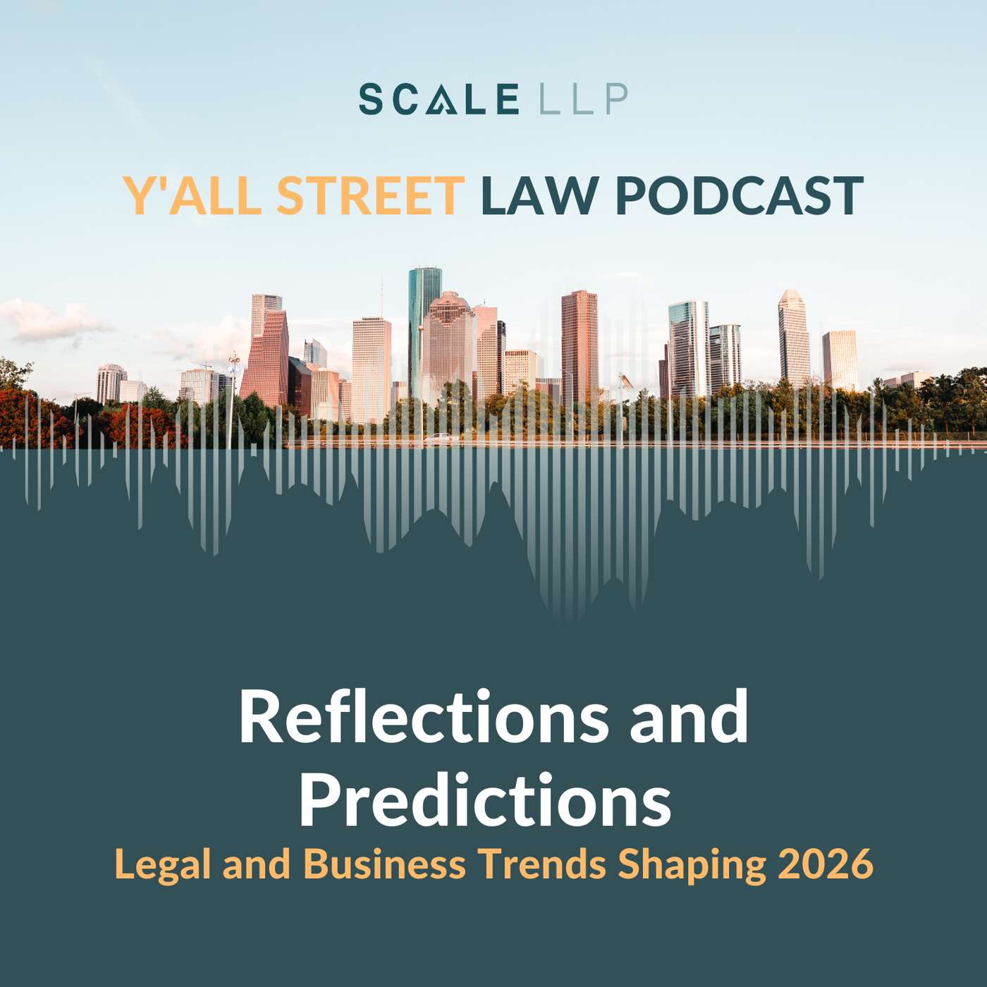 Reflections and Predictions: Legal and Business Trends Shaping 2026 episode artwork