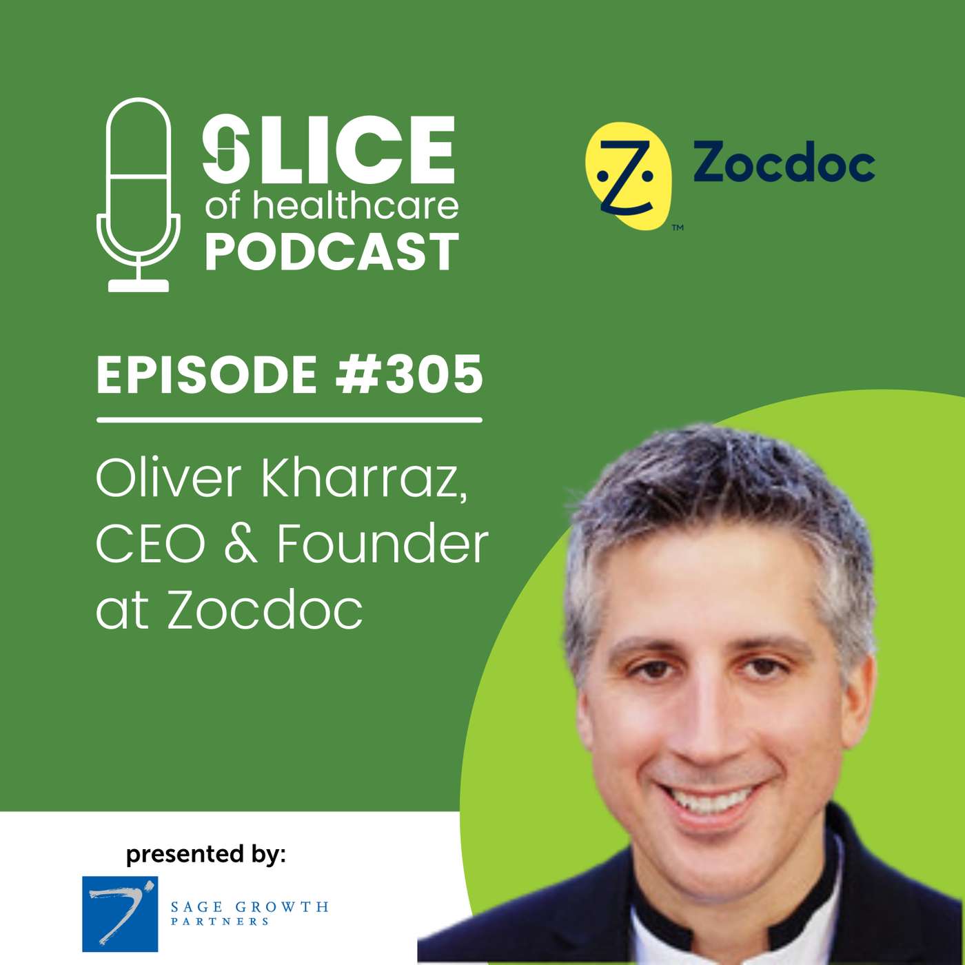 #305 - Oliver Kharraz, CEO & Founder at ZocDoc