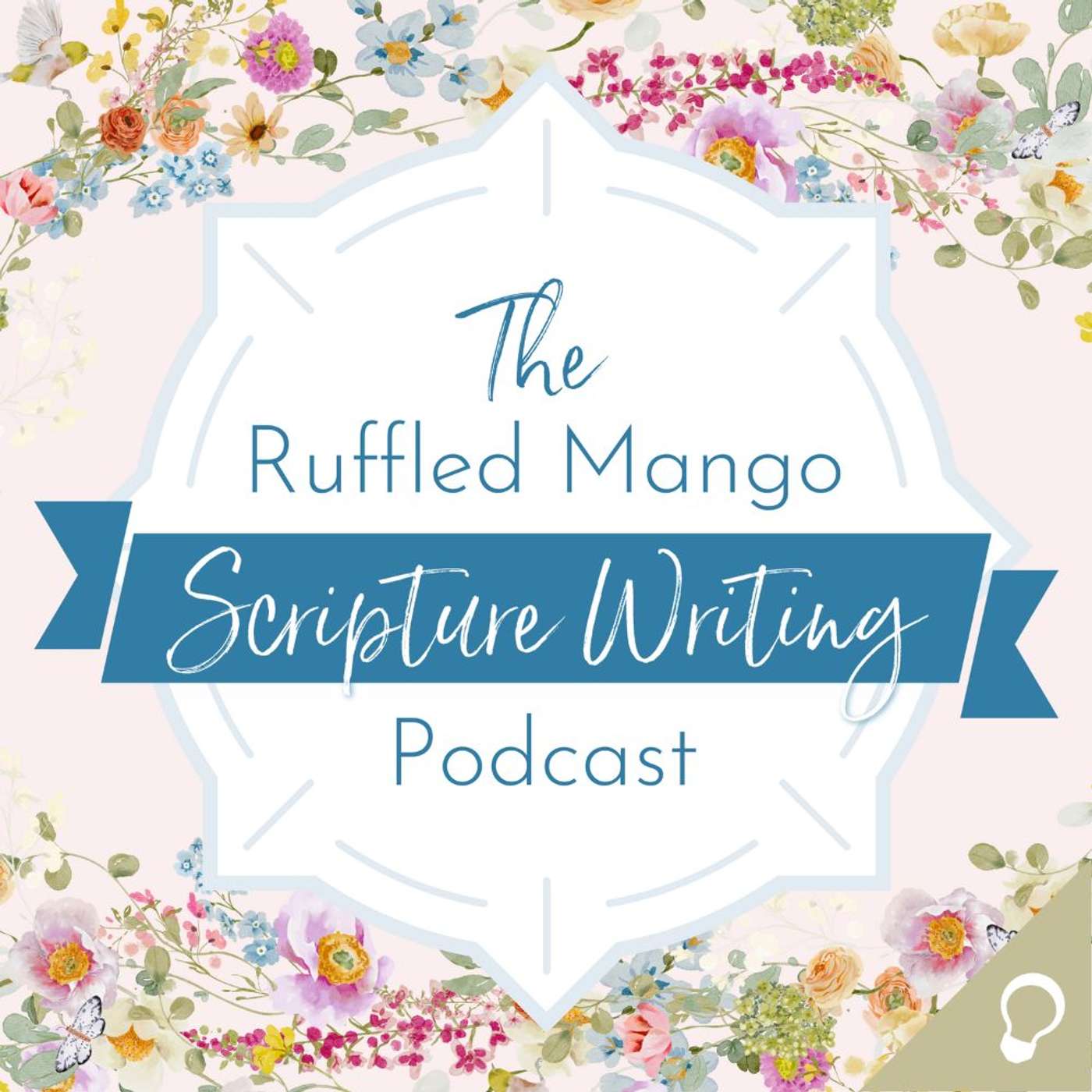 Promises of God Part 2 (The Ruffled Mango Scripture Writing Podcast S3E6)