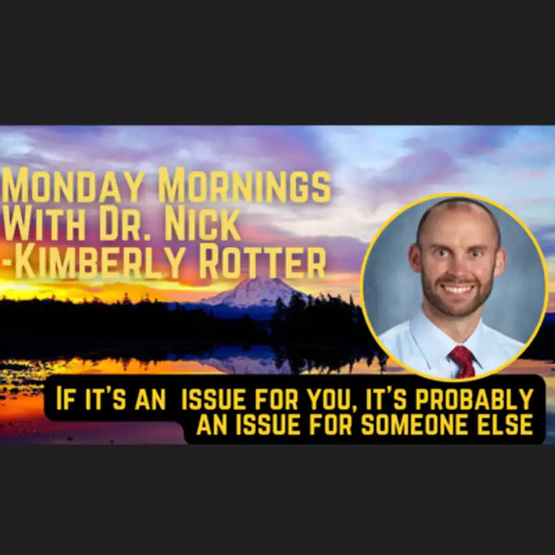 If It's An Issue for You, It's Probably an Issue for Someone Else