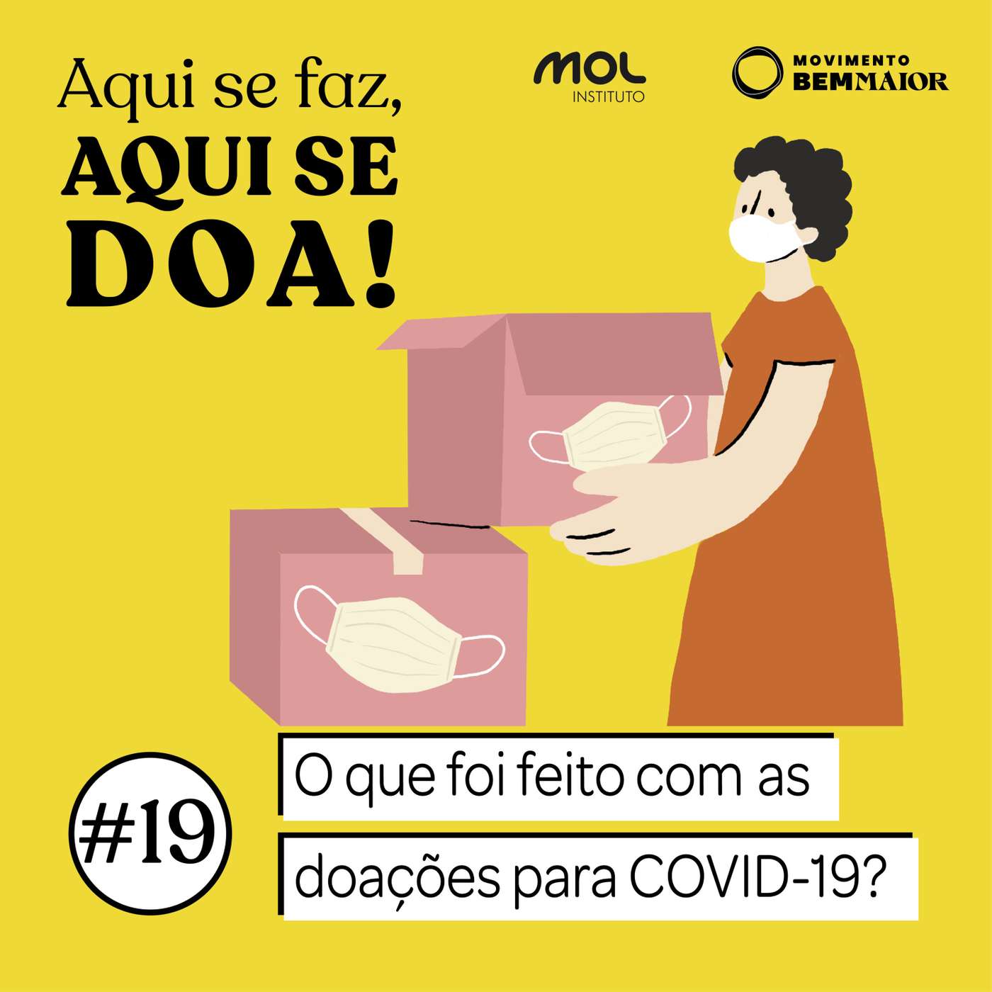 Aqui se Faz, Aqui se Doa