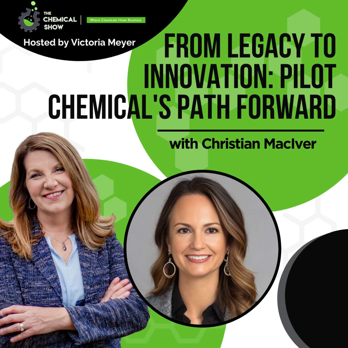 From Legacy To Innovation: Pilot Chemical's Path Forward With Christian MacIver -Ep. 207