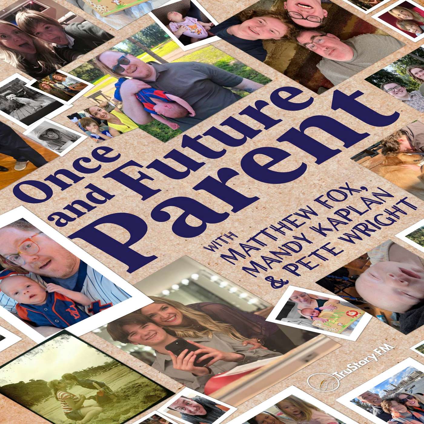 Once and Future Parent