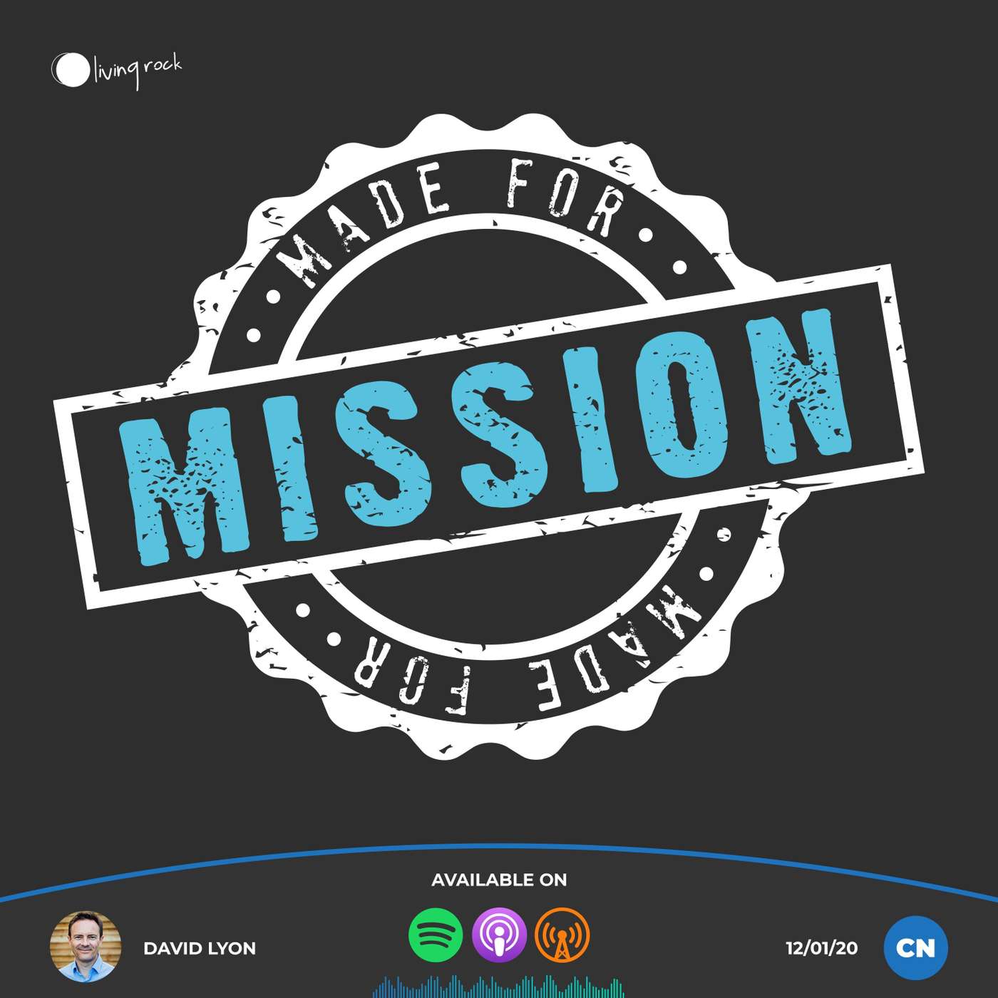 Made For Mission | David Lyon | 12/01/2020 | Central episode artwork