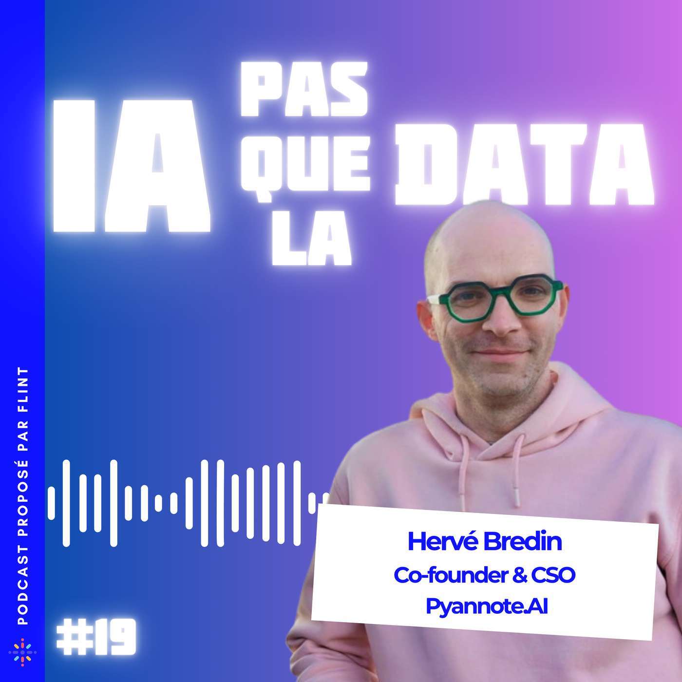 IA pas que la Data - Reprendre le contrôle sur tout ce qui se dit autour de l’intelligence artificielle