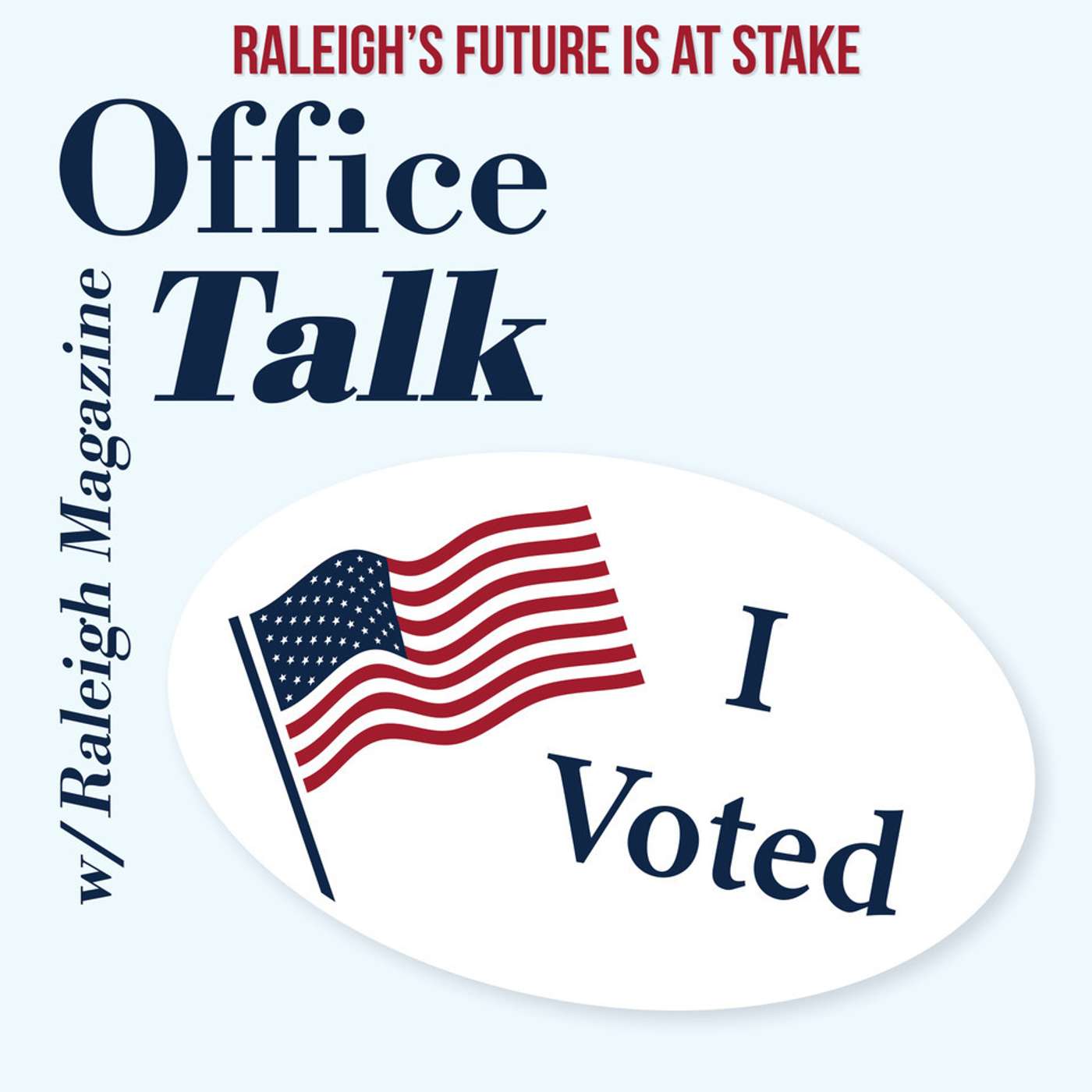 Office Talk with Raleigh Magazine