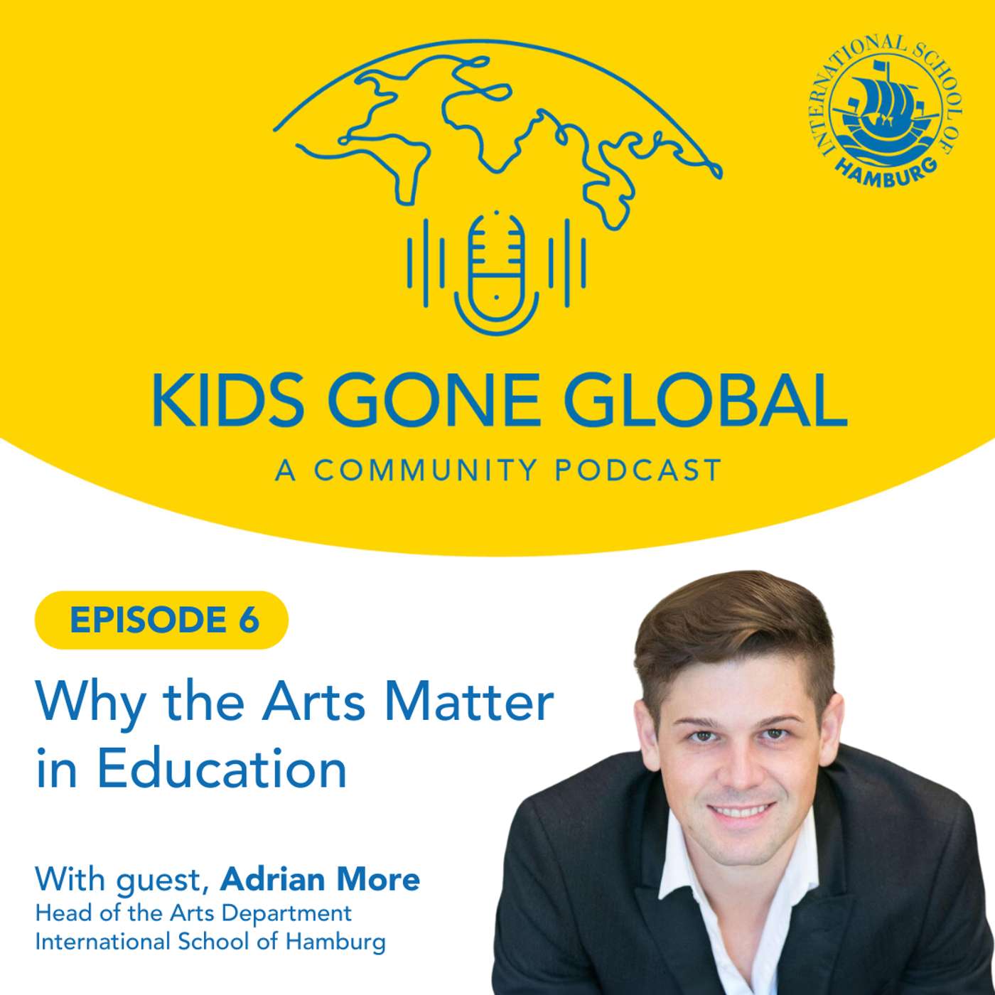Kids Gone Global - The International School of Hamburg Podcast