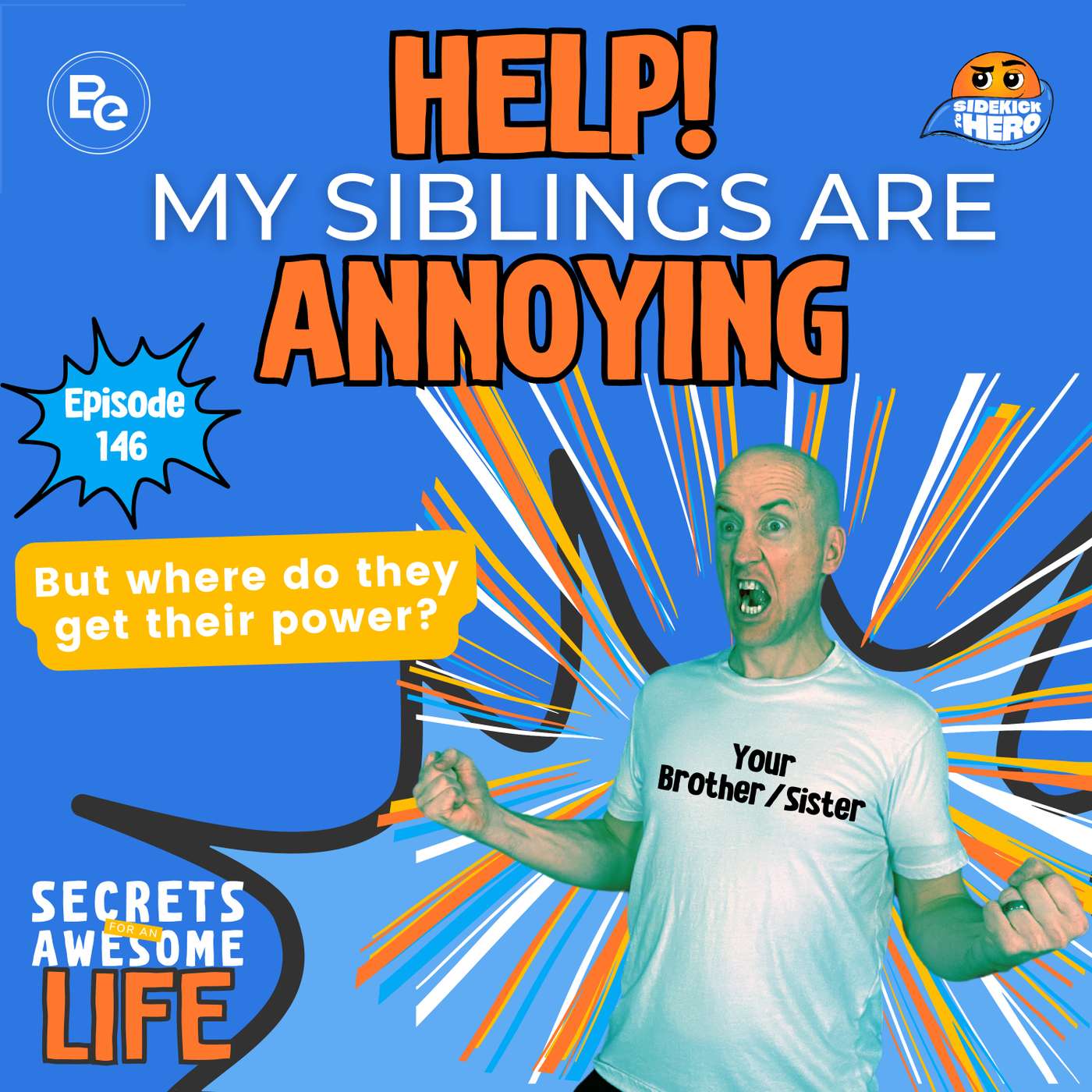 Help! My Siblings Are Annoying episode artwork