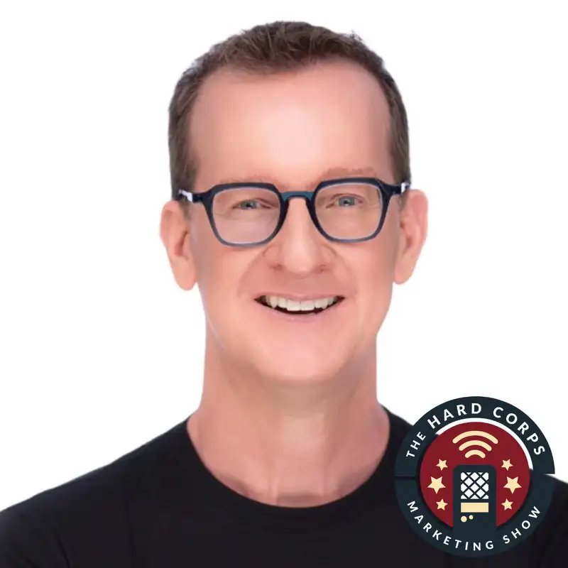 Why YOUR Marketing NEEDS A Community! ft. Derek E. Weeks | Hard Corps Marketing Show | Ep. # 389