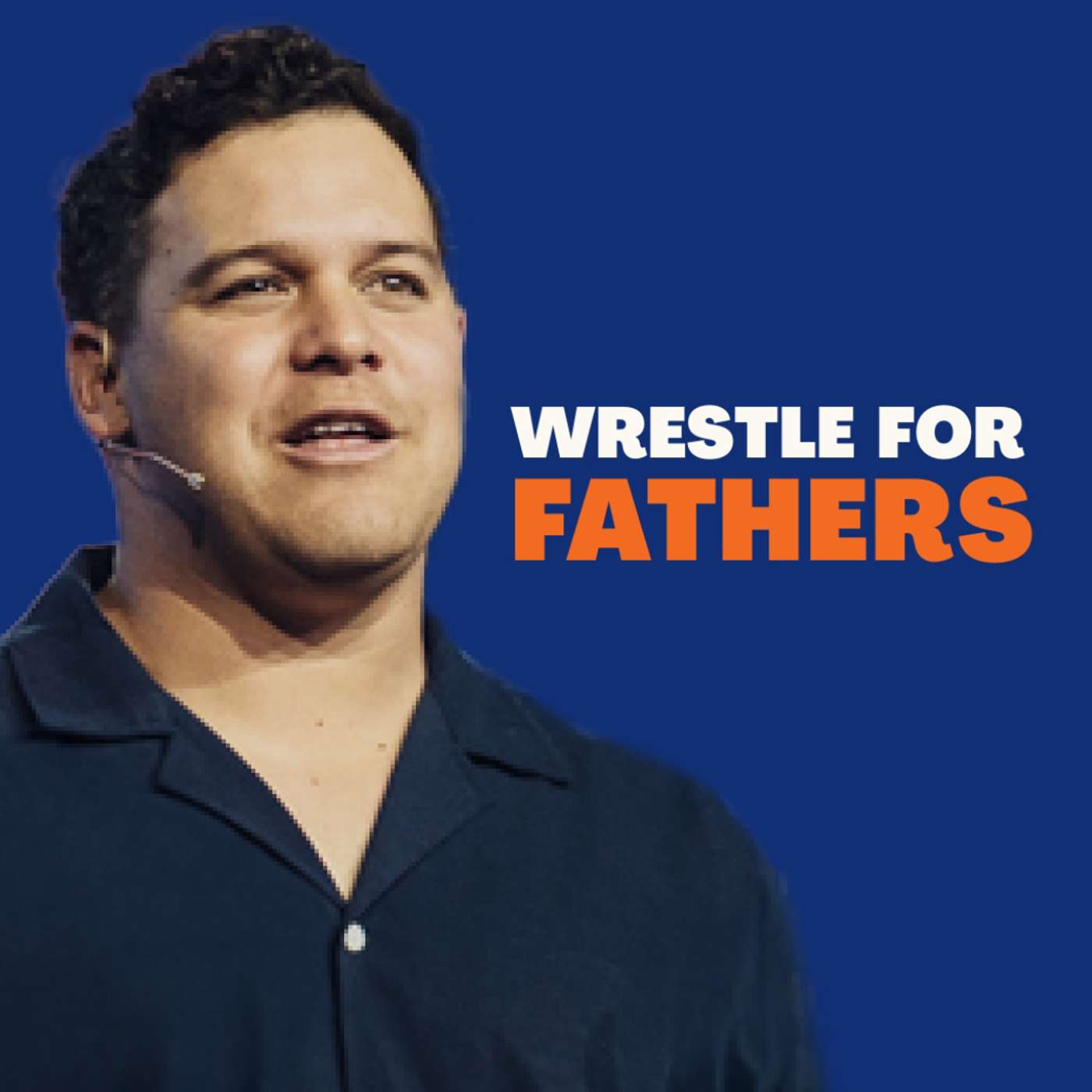 Wrestle for Fathers episode artwork