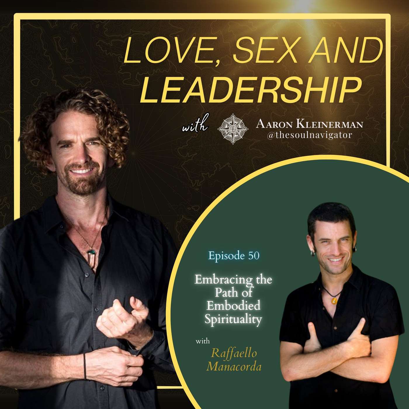 Embracing the Path of Embodied Spirituality with Raffaello Manacorda EP 50