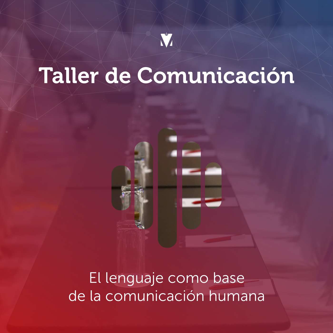 2 - TALLER DE COMUNICACIÓN: El lenguaje como base de la comunicación humana episode artwork