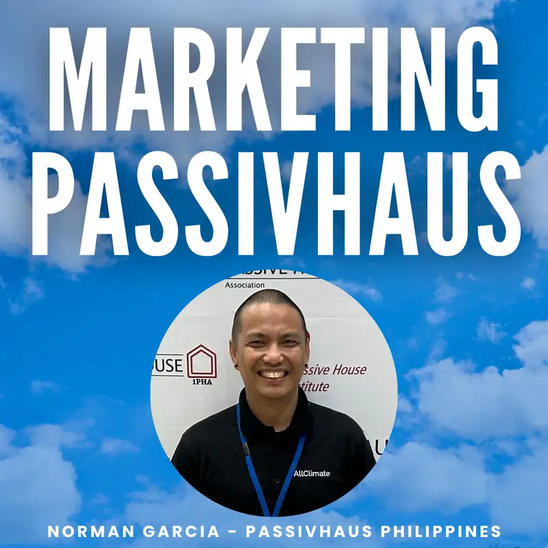 Norman Garcia - Passivhaus Philippines