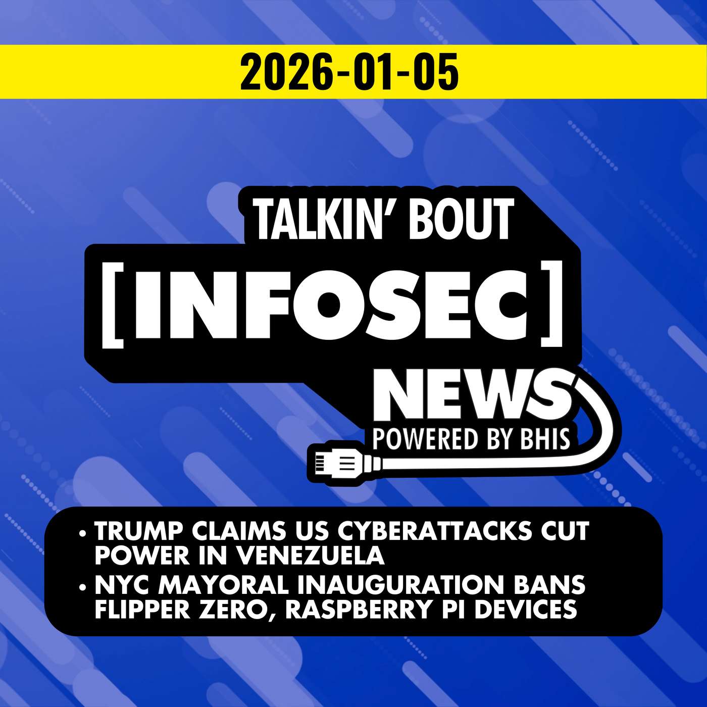 US Cyberattacks on Venezuela - 2026-01-05