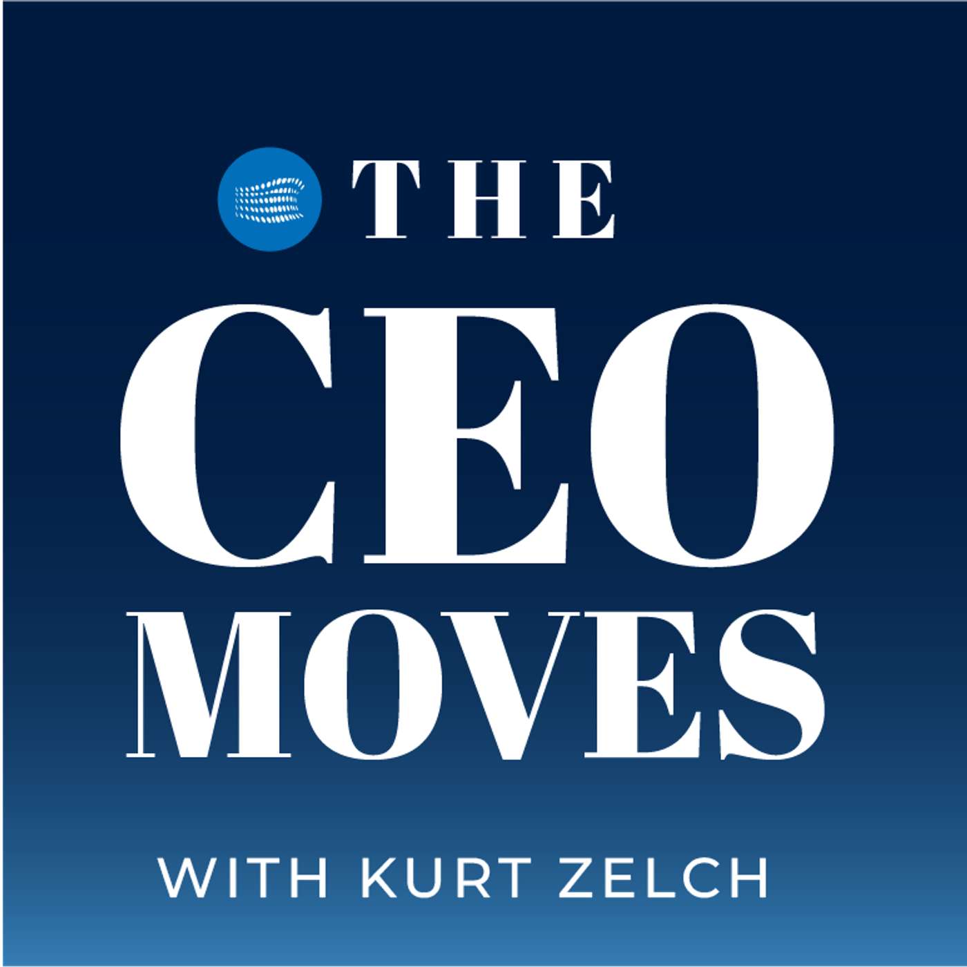 The CEO Moves