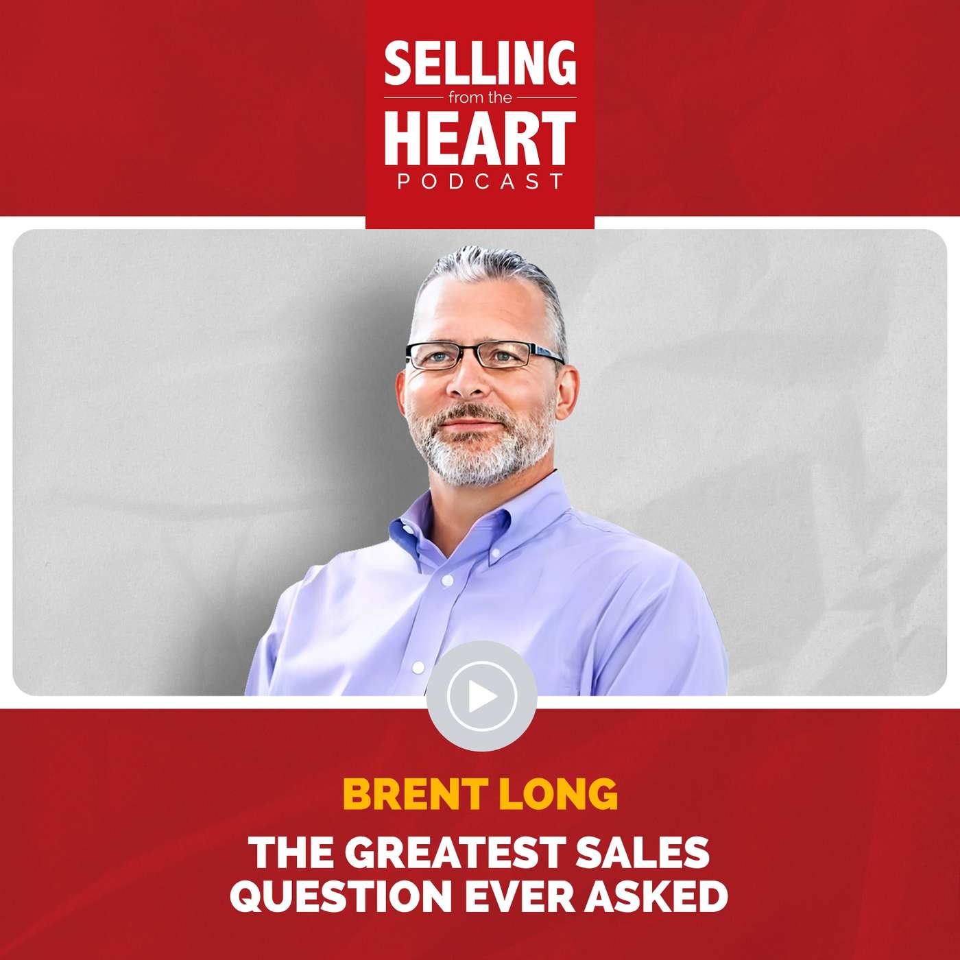 Selling From the Heart Podcast
