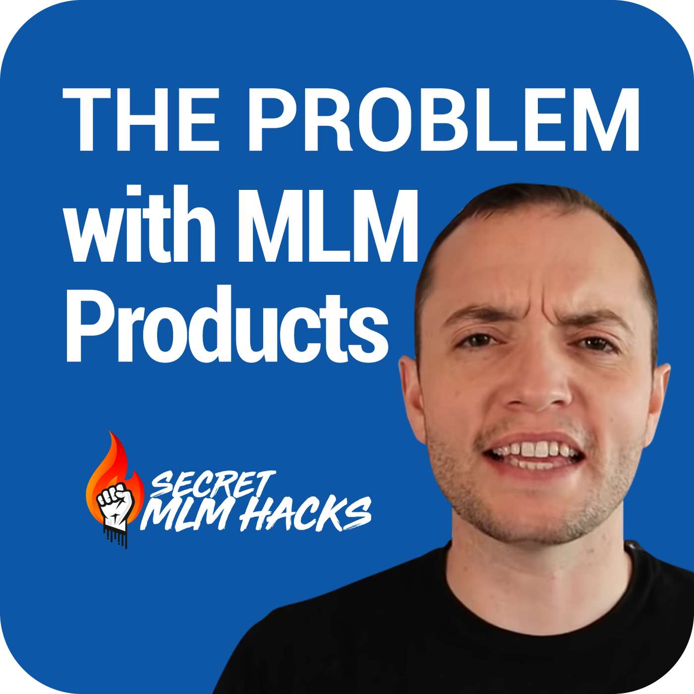 78: The Problem With MLM Products... episode artwork