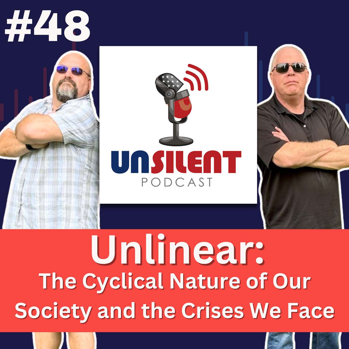 48. Unlinear: The Cyclical Nature of Our Society and the Crises We Face