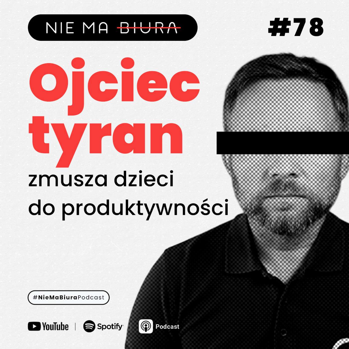 Ojciec tyran - zmusza dzieci do produktywności - Nie Ma Biura odc. 78