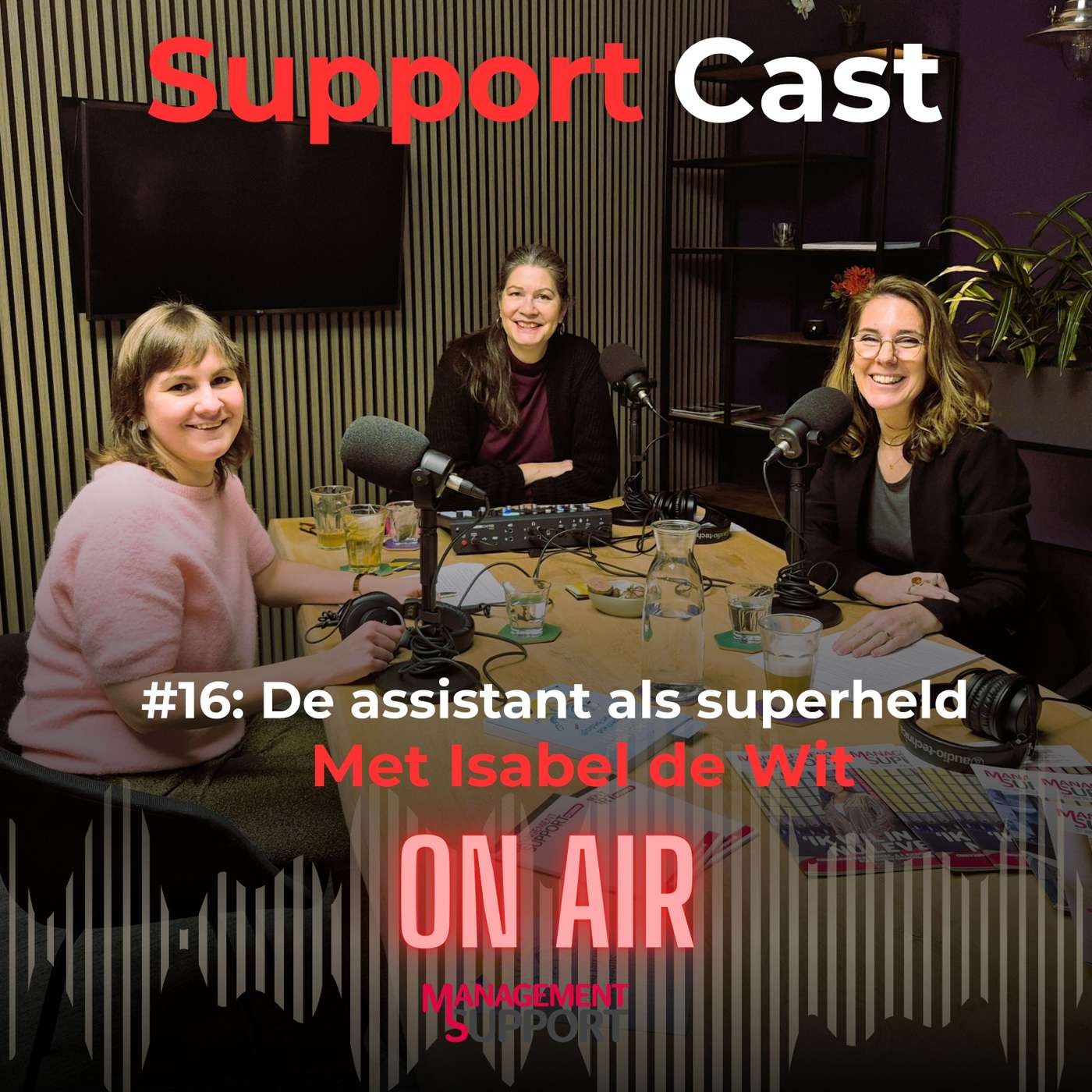 #16 De assistant als superheld: over trots, zichtbaarheid en liefde voor het vak