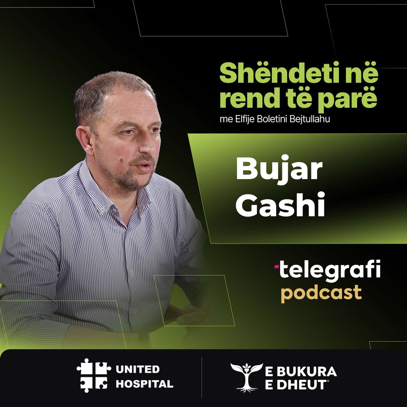 #79: Shëndeti në rend të parë - Bujar Gashi, Specialist i Mjekësisë Familjare