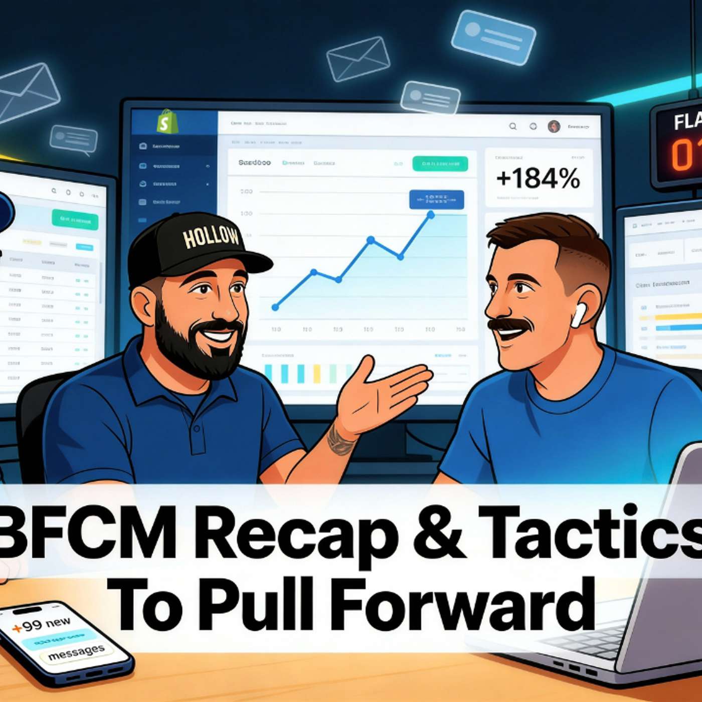 BFCM Recap & Tactics To Pull Forward