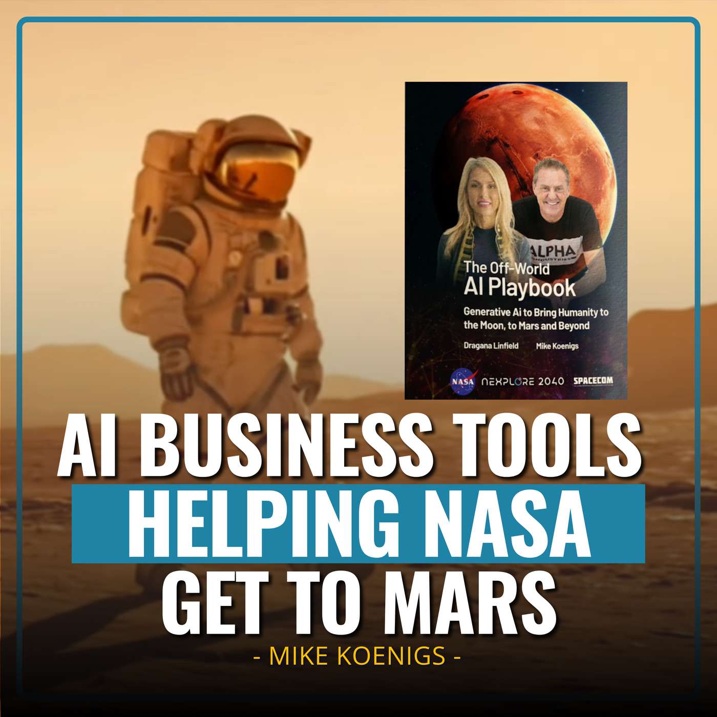 Ai Business Tools Helping NASA Get To Mars
