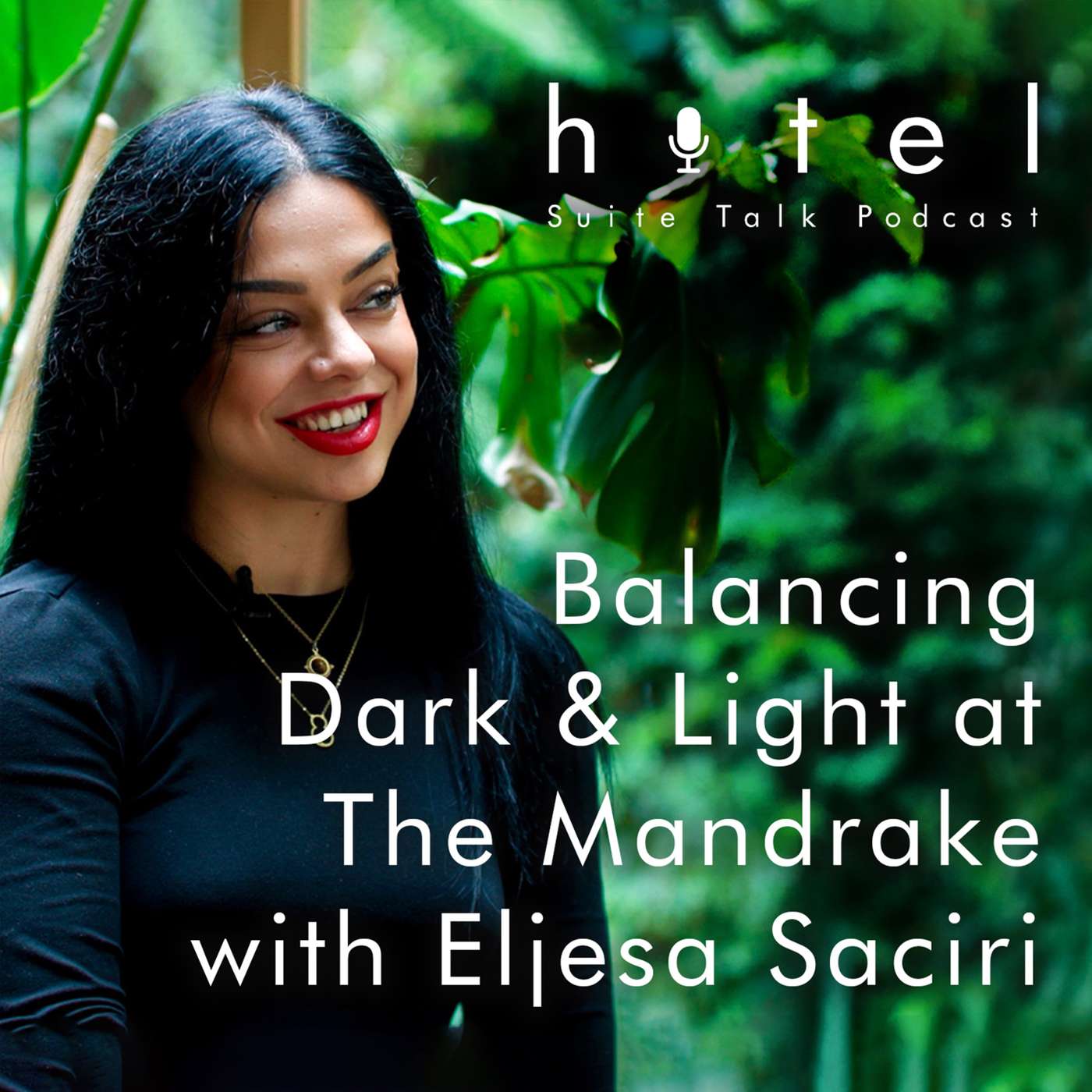 Balancing Dark & Light at The Mandrake with Eljesa Saciri Balancing Dark & Light at The Mandrake with Eljesa Saciri